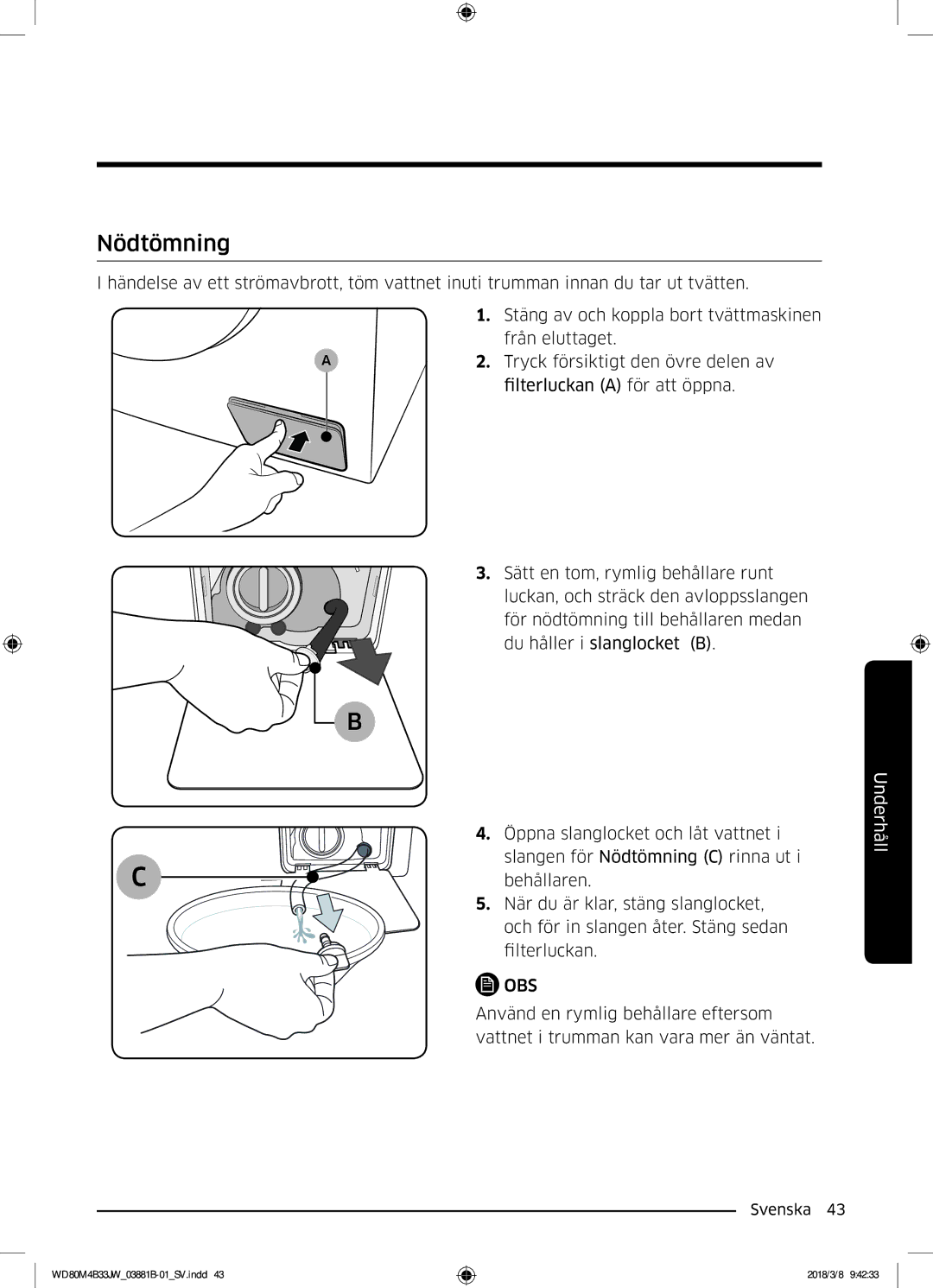 Samsung WD70M4B33JW/EE, WD80M4B33JW/EE, WD80M4B33IW/EE manual Nödtömning 