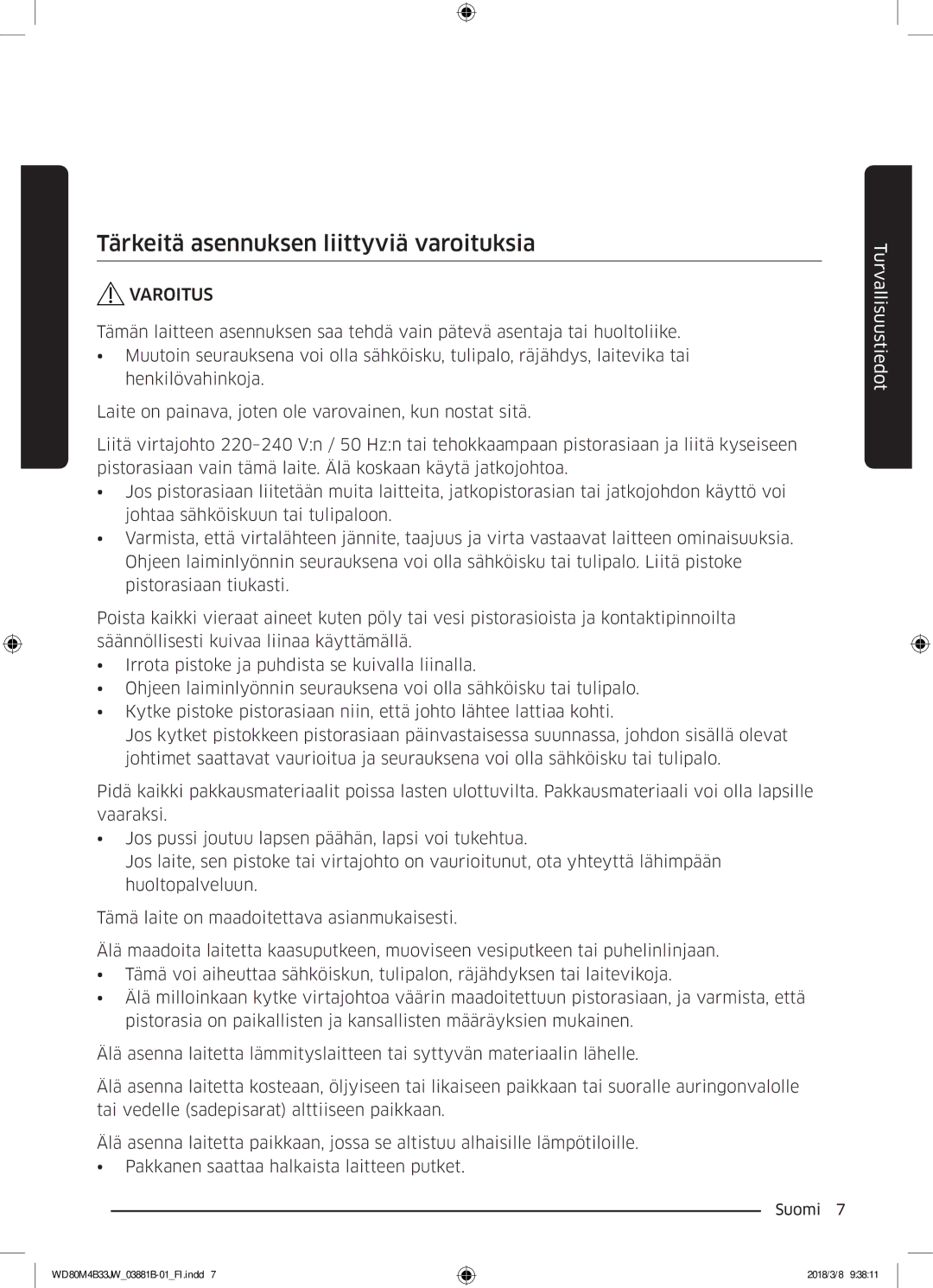 Samsung WD80M4B33JW/EE, WD80M4B33IW/EE, WD70M4B33JW/EE manual Tärkeitä asennuksen liittyviä varoituksia, Varoitus 