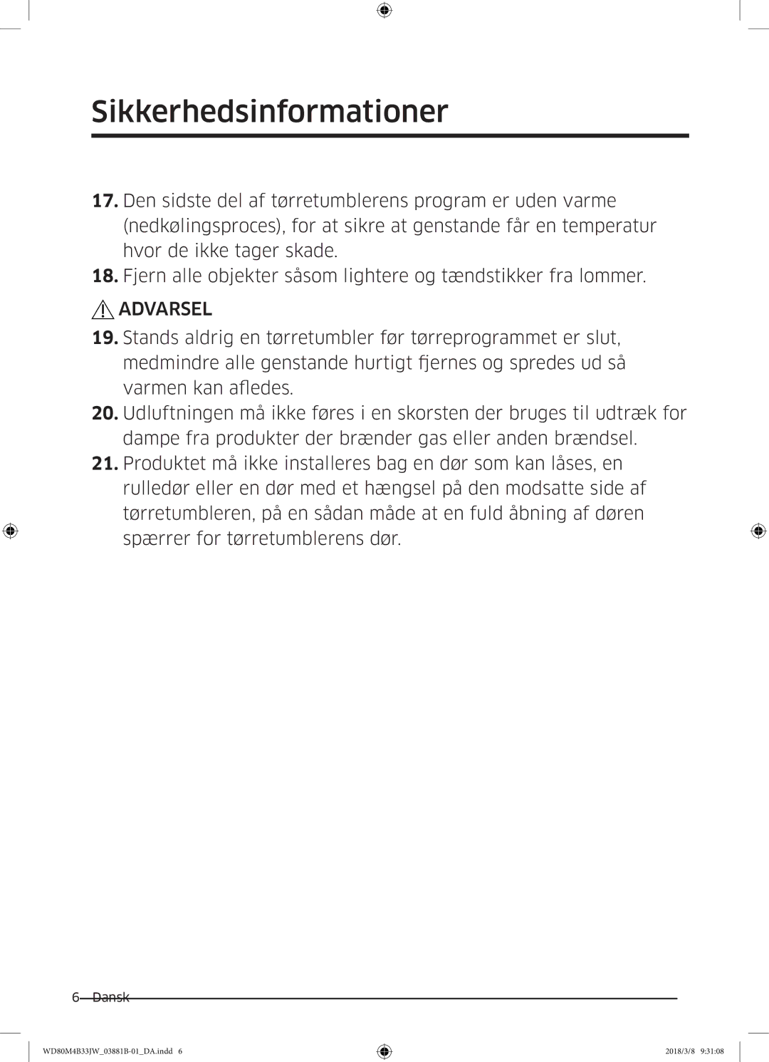 Samsung WD80M4B33JW/EE, WD80M4B33IW/EE, WD70M4B33JW/EE manual Sikkerhedsinformationer 