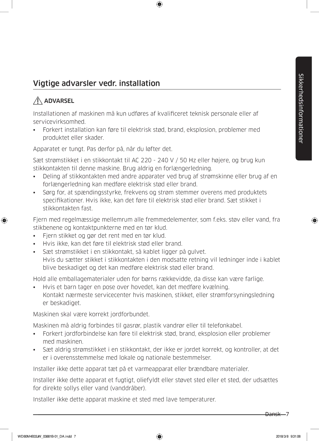 Samsung WD80M4B33IW/EE, WD80M4B33JW/EE, WD70M4B33JW/EE manual Vigtige advarsler vedr. installation 