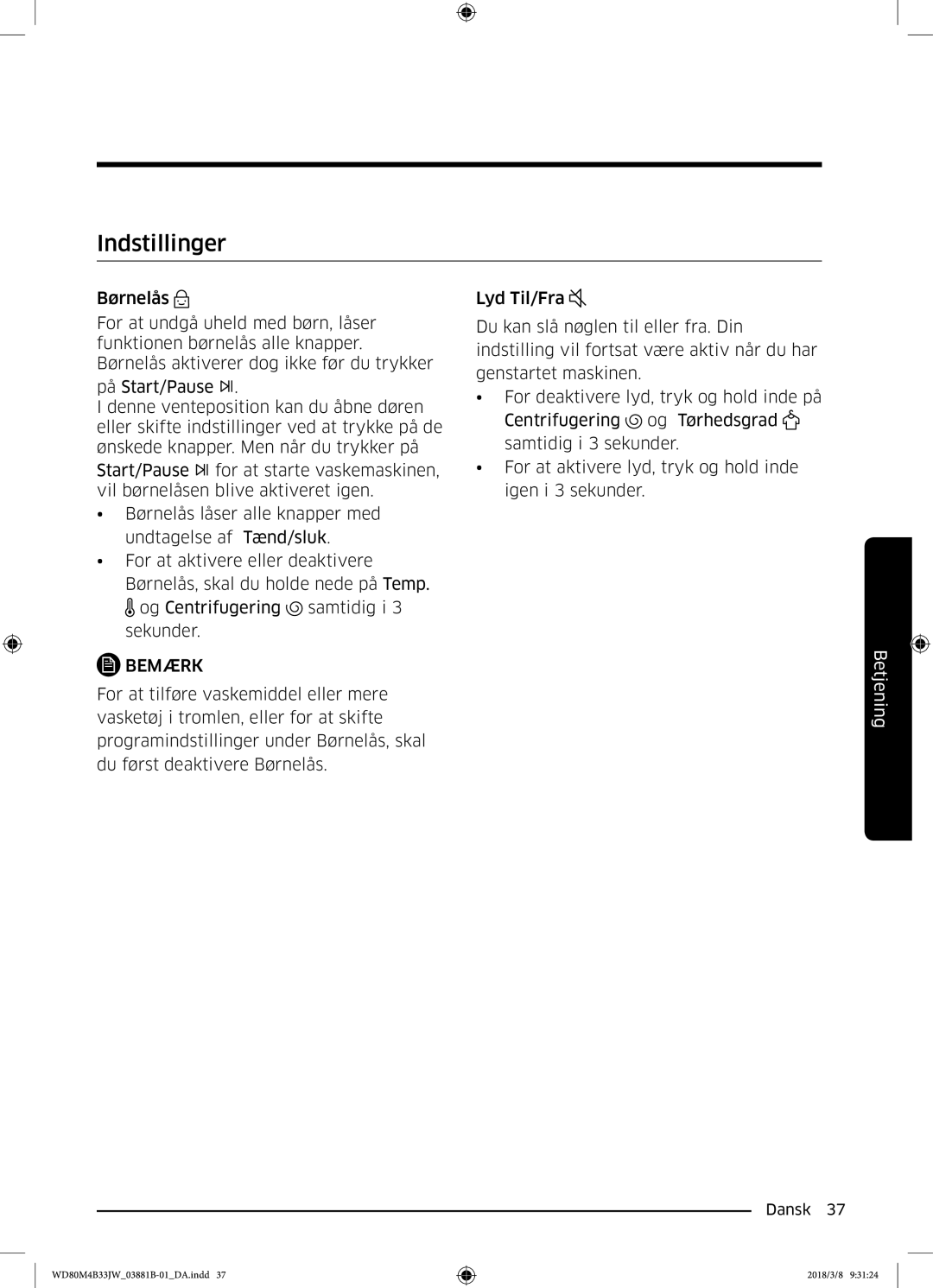 Samsung WD80M4B33IW/EE, WD80M4B33JW/EE, WD70M4B33JW/EE manual Indstillinger, Bemærk 