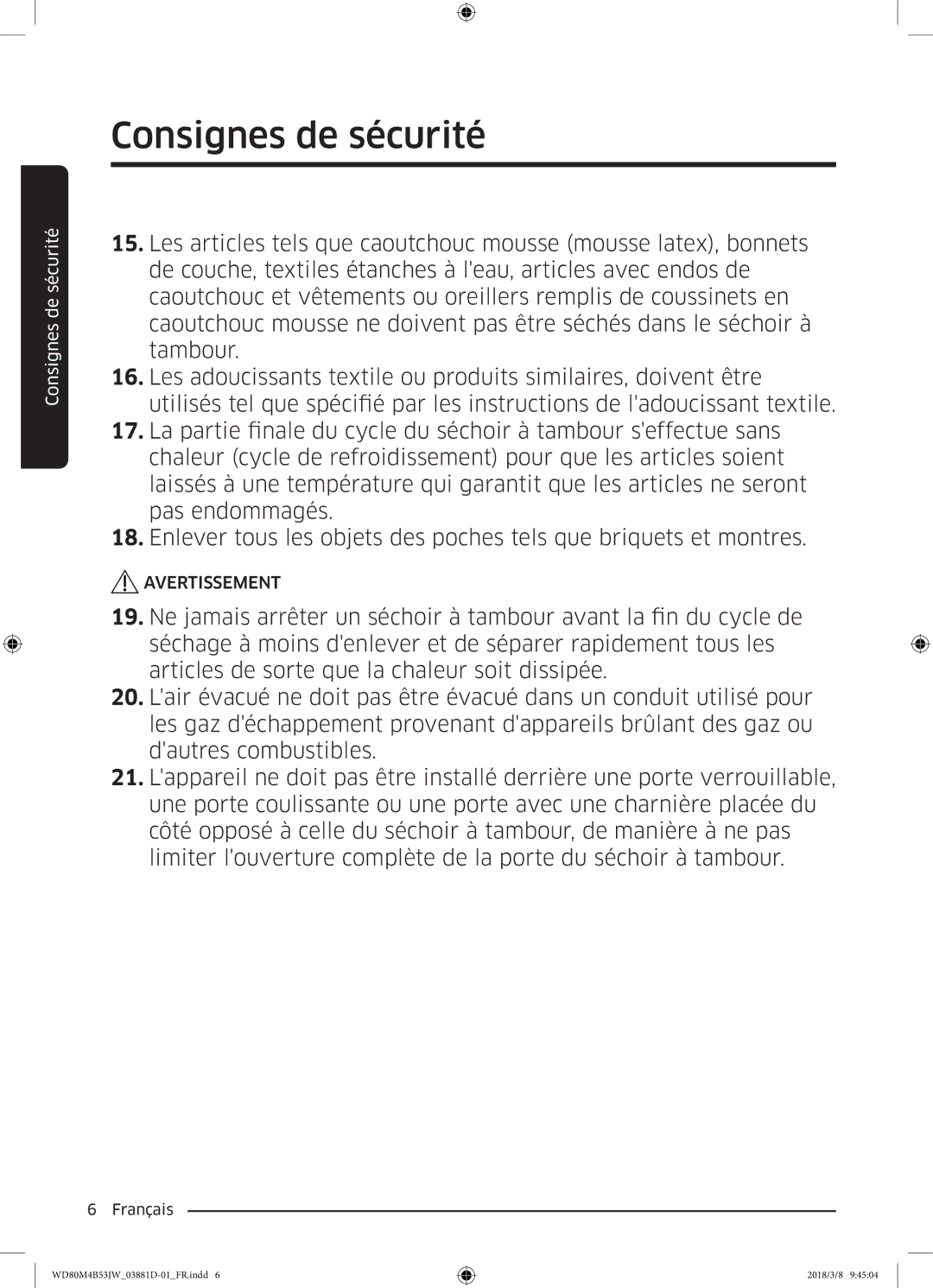 Samsung WD80M4B53JW/EF manual Consignes de sécurité 