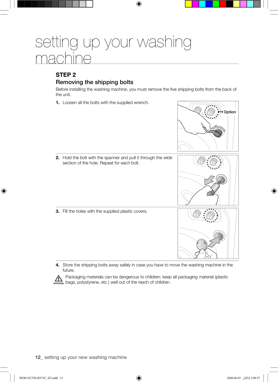 Samsung WD8122CVC, WD8122CVB, WD8122CVW, WD8122CVD user manual Removing the shipping bolts 