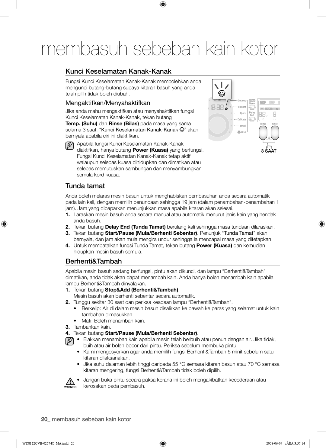 Samsung WD8122CVC, WD8122CVB, WD8122CVW, WD8122CVD user manual Berhenti&Tambah, Mengaktifkan/Menyahaktifkan 