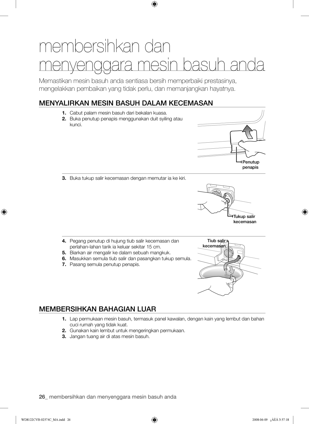 Samsung WD8122CVW, WD8122CVC, WD8122CVB, WD8122CVD Menyalirkan Mesin Basuh Dalam Kecemasan, Membersihkan Bahagian Luar 