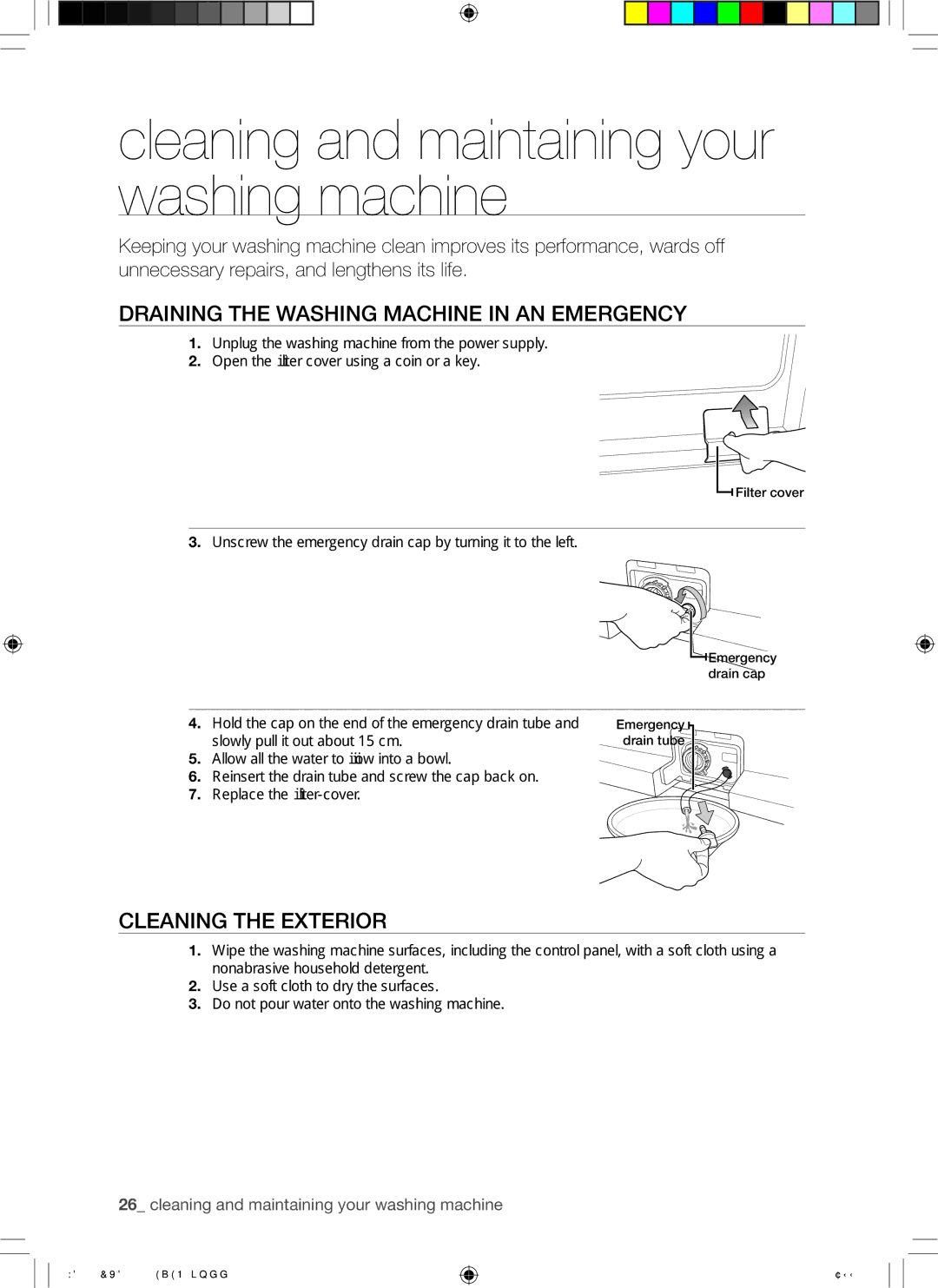 Samsung WD8122CVW/XSA manual Cleaning and maintaining your washing machine, Draining the Washing Machine in AN Emergency 