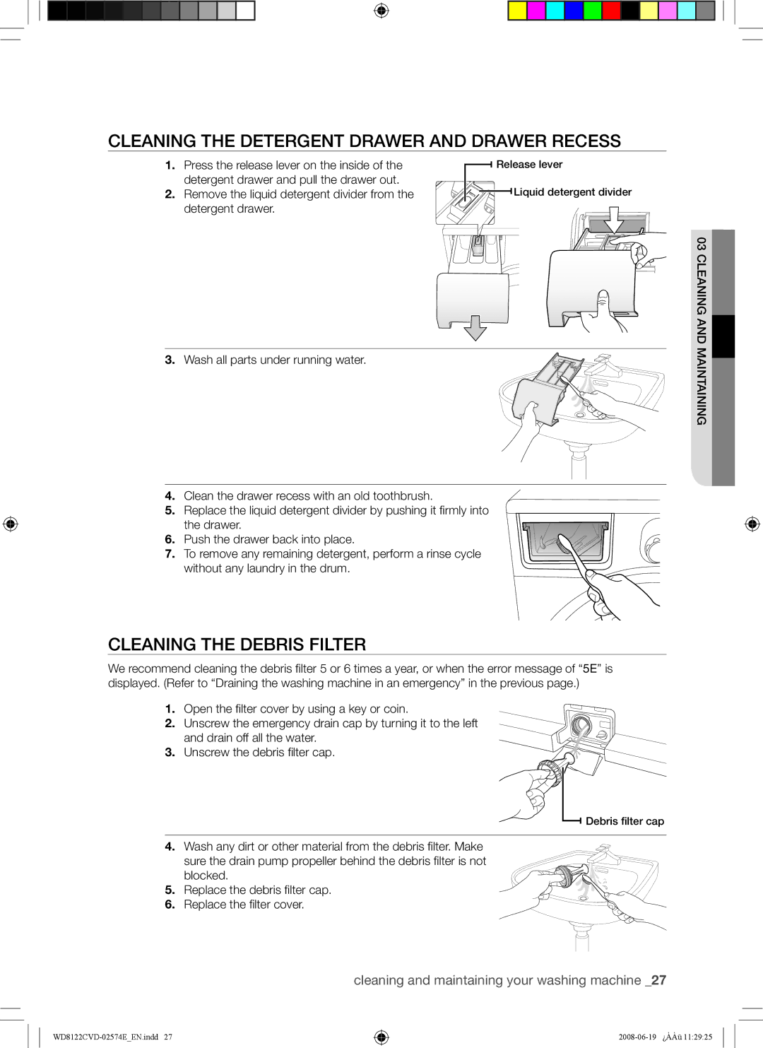 Samsung WD8122CVW/XSA manual Cleaning the Detergent Drawer and Drawer Recess, Cleaning the Debris Filter 