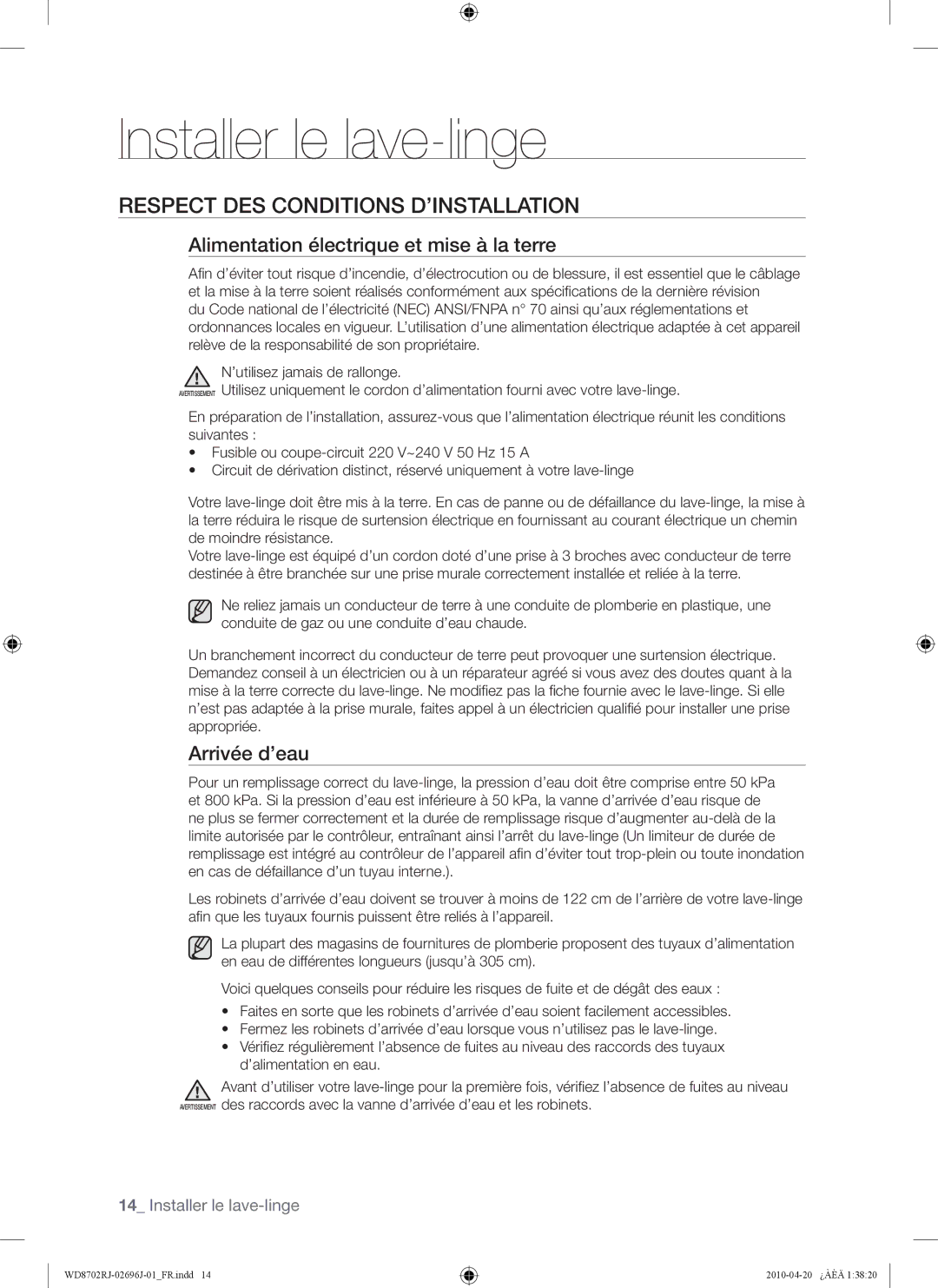 Samsung WD8702RJA/XEF Respect DES Conditions D’INSTALLATION, Alimentation électrique et mise à la terre, Arrivée d’eau 