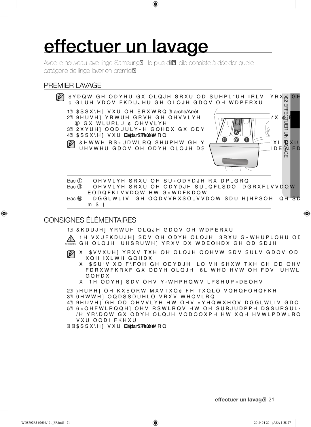 Samsung WD8702RJA1/XEF, WD8702RJA/XEF manual Effectuer un lavage, Premier Lavage, Consignes Élémentaires 