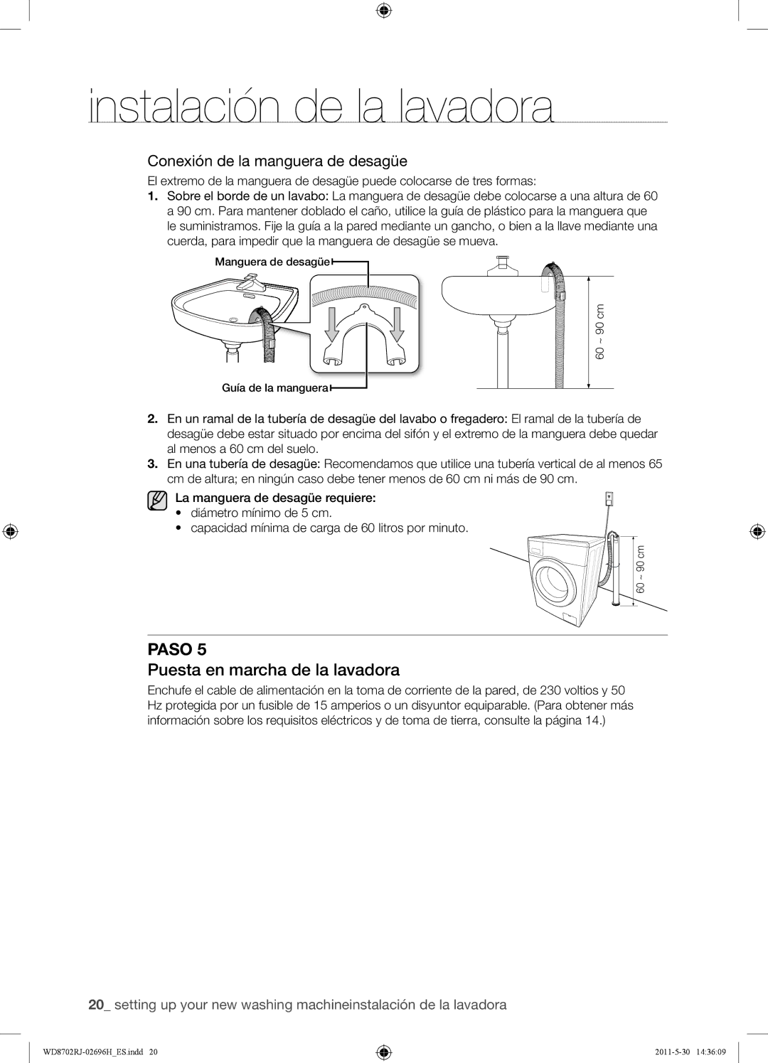 Samsung WD8702RJH/XEC, WD8702RJH1/XEC manual Puesta en marcha de la lavadora, Conexión de la manguera de desagüe 