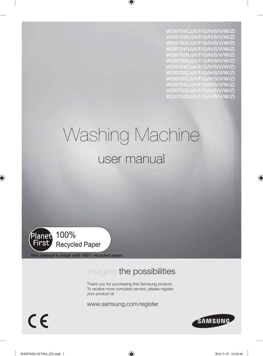 Samsung WD8704EJA/XEE manual Washing Machine, This manual is made with 100% recycled paper 