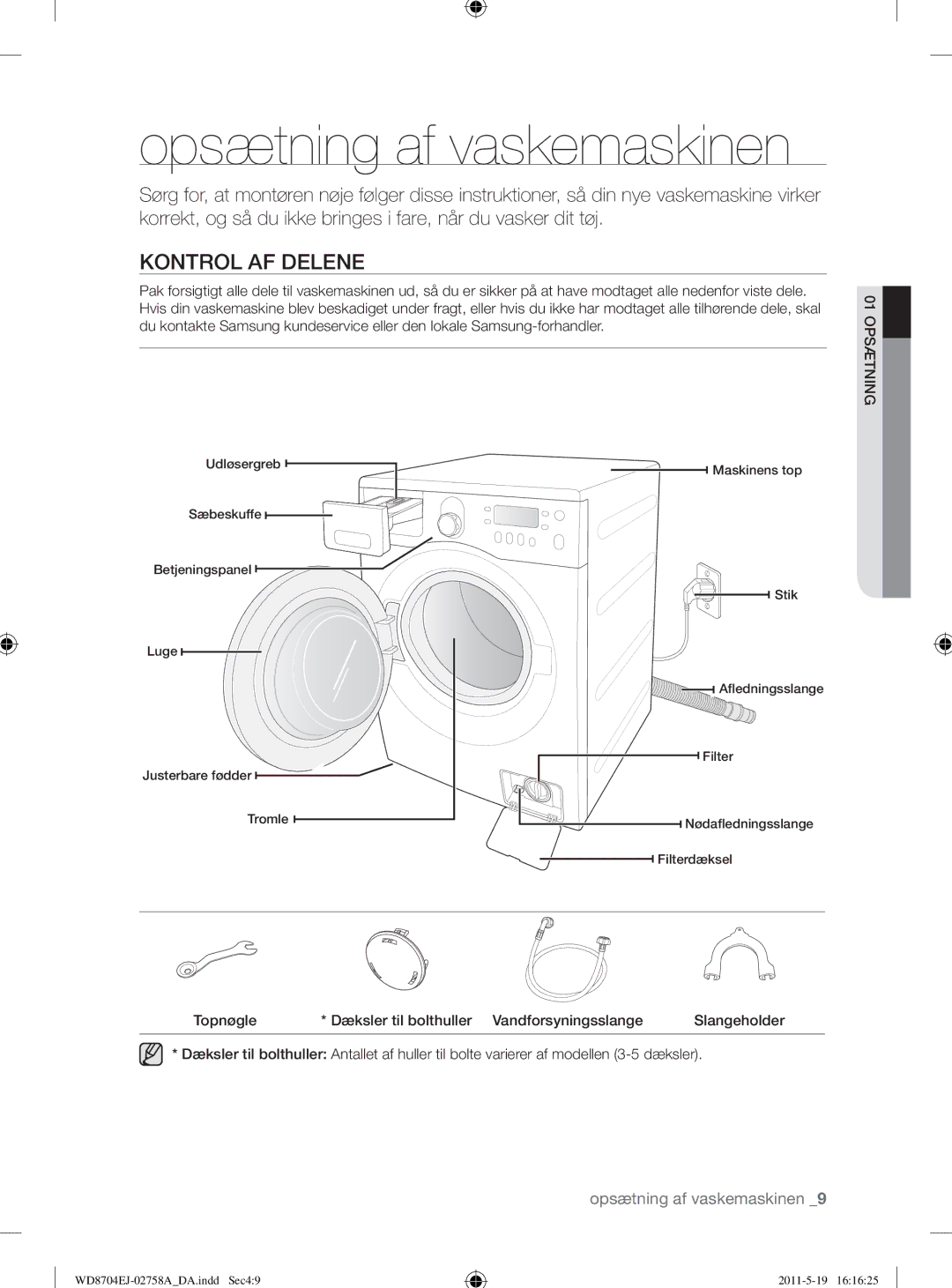 Samsung WD8704EJA/XEE manual Opsætning af vaskemaskinen, Kontrol AF Delene 