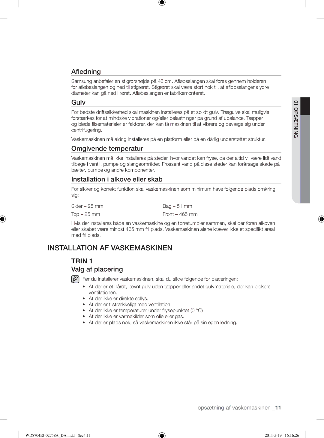 Samsung WD8704EJA/XEE manual Installation AF Vaskemaskinen 