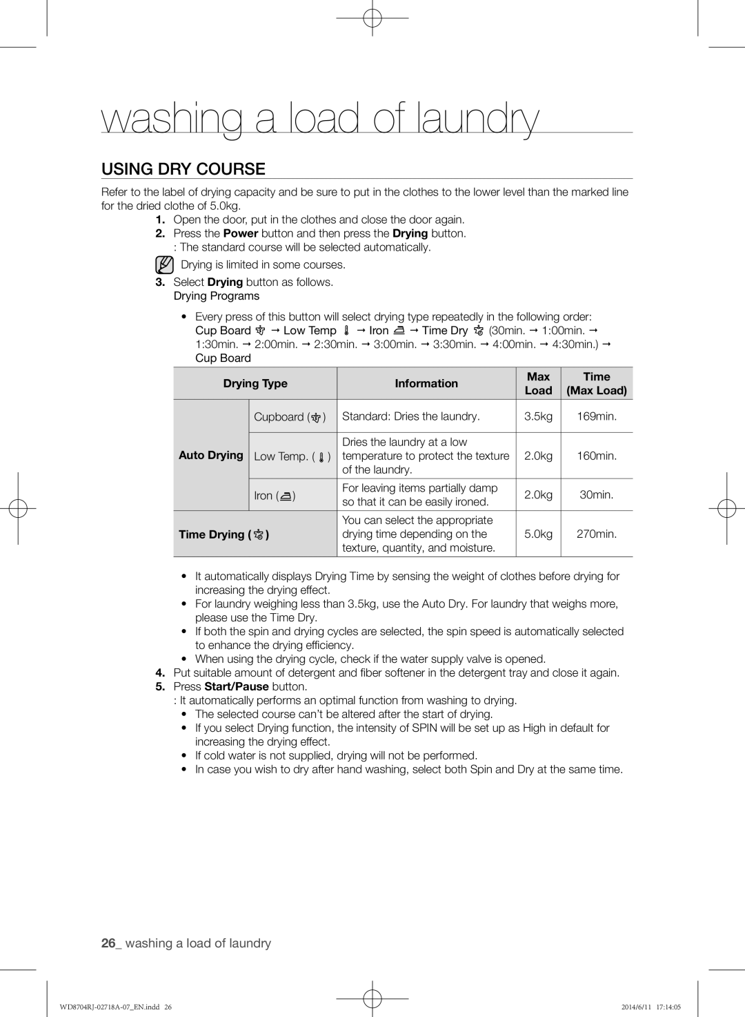 Samsung WD8704RJA/XEU manual Using dry course, Drying Type Information Max Time Load Max Load, Auto Drying, Time Drying 