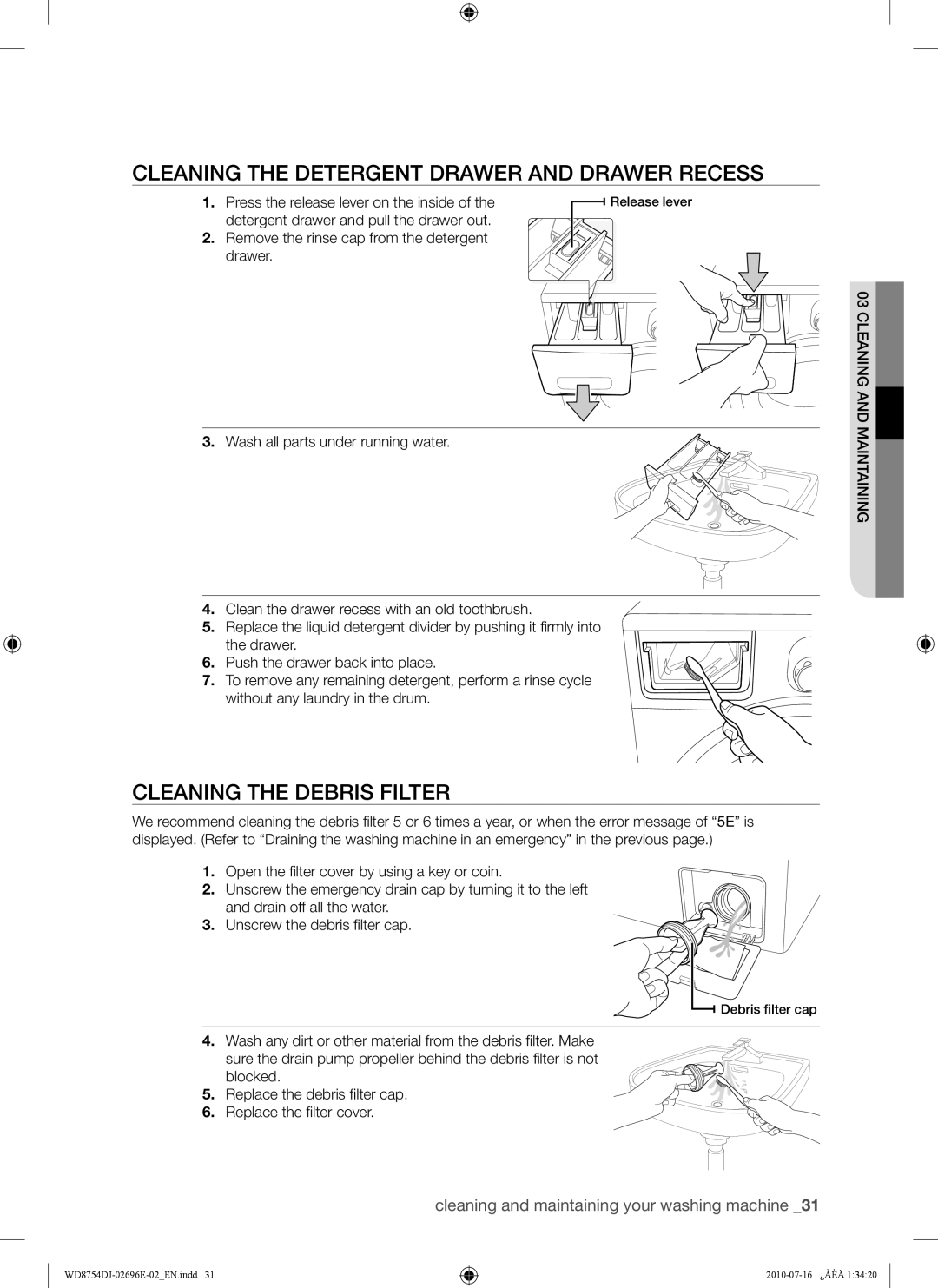 Samsung WD8754CJF/XTC manual Cleaning the Detergent Drawer and Drawer Recess, Cleaning the Debris Filter 