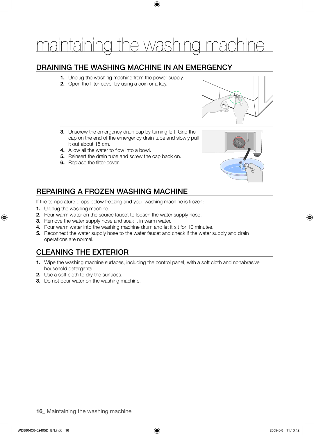 Samsung WD8804C8C/XSV manual Draining the Washing Machine in AN Emergency, Repairing a Frozen Washing Machine 