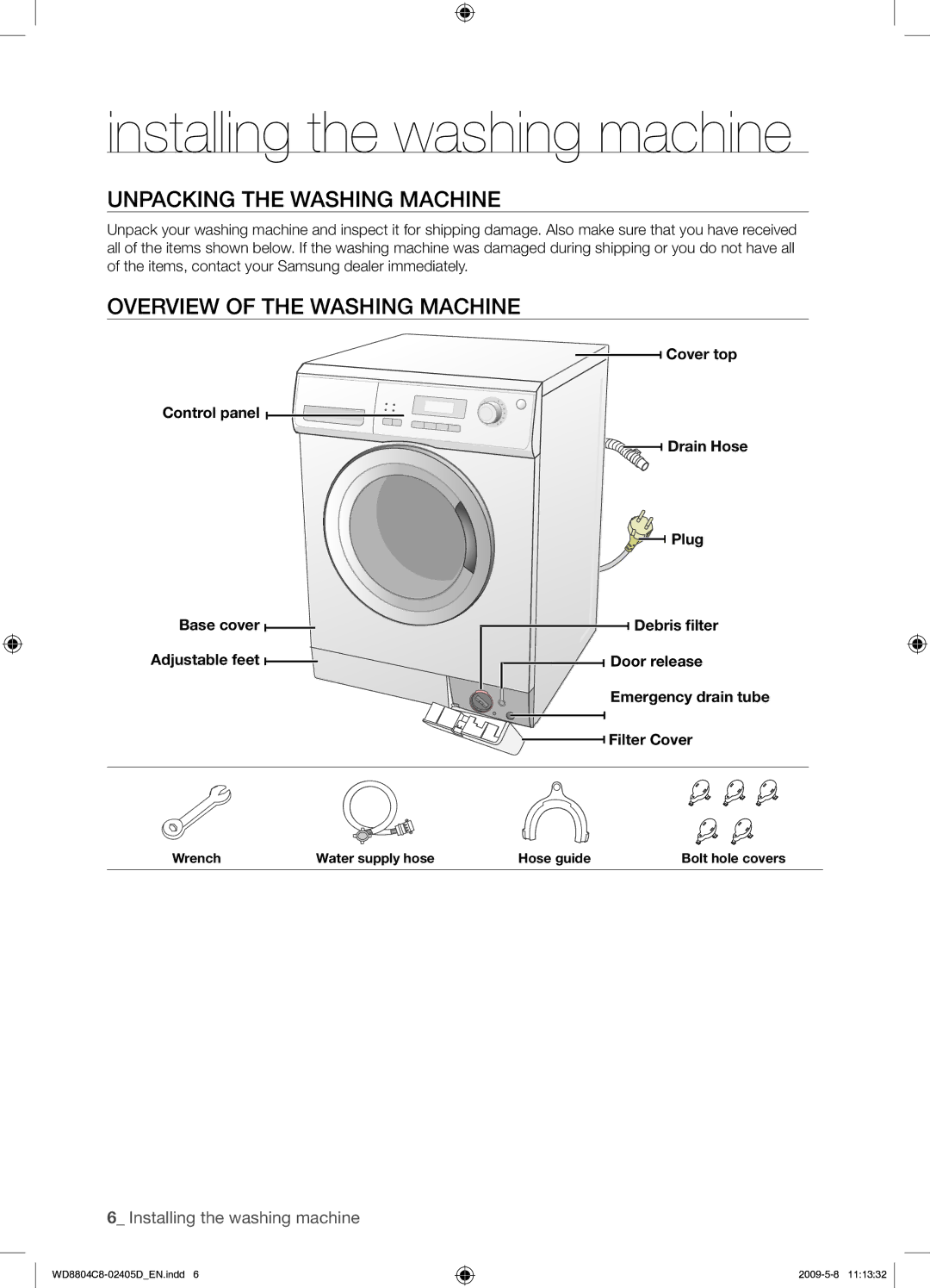 Samsung WD8804C8C/XSV manual Installing the washing machine, Unpacking the Washing Machine, Overview of the Washing Machine 