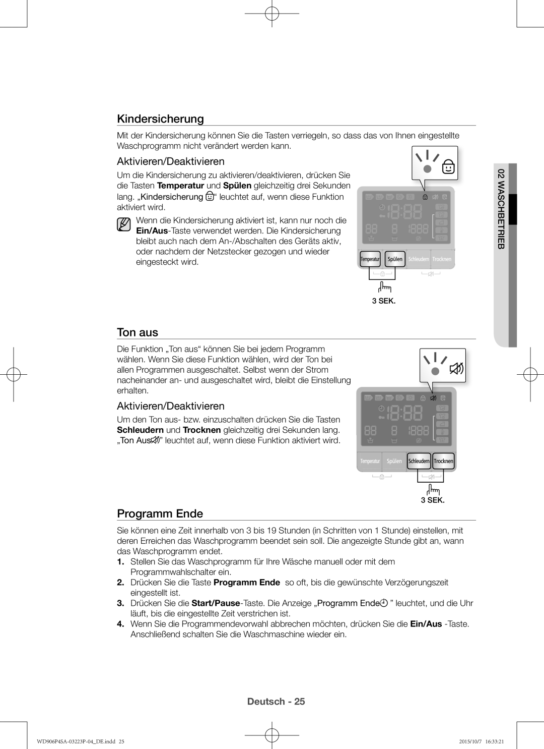 Samsung WD806P4SAWQ/EG, WD906P4SAWQ/EG manual Kindersicherung, Ton aus, Programm Ende 