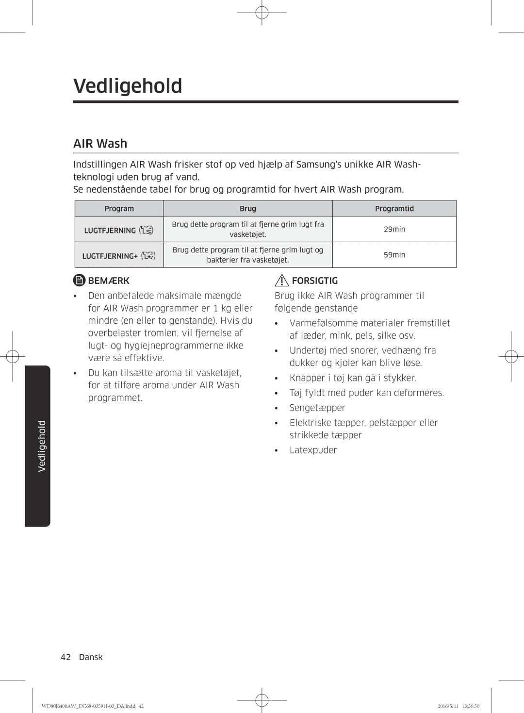 Samsung WD90J6400AX/EE, WD90J6400AW/EG, WD80J6400AW/EG, WD80J6400AW/WS, WD80J6400AW/EE, WD90J6400AW/EE manual Latexpuder 