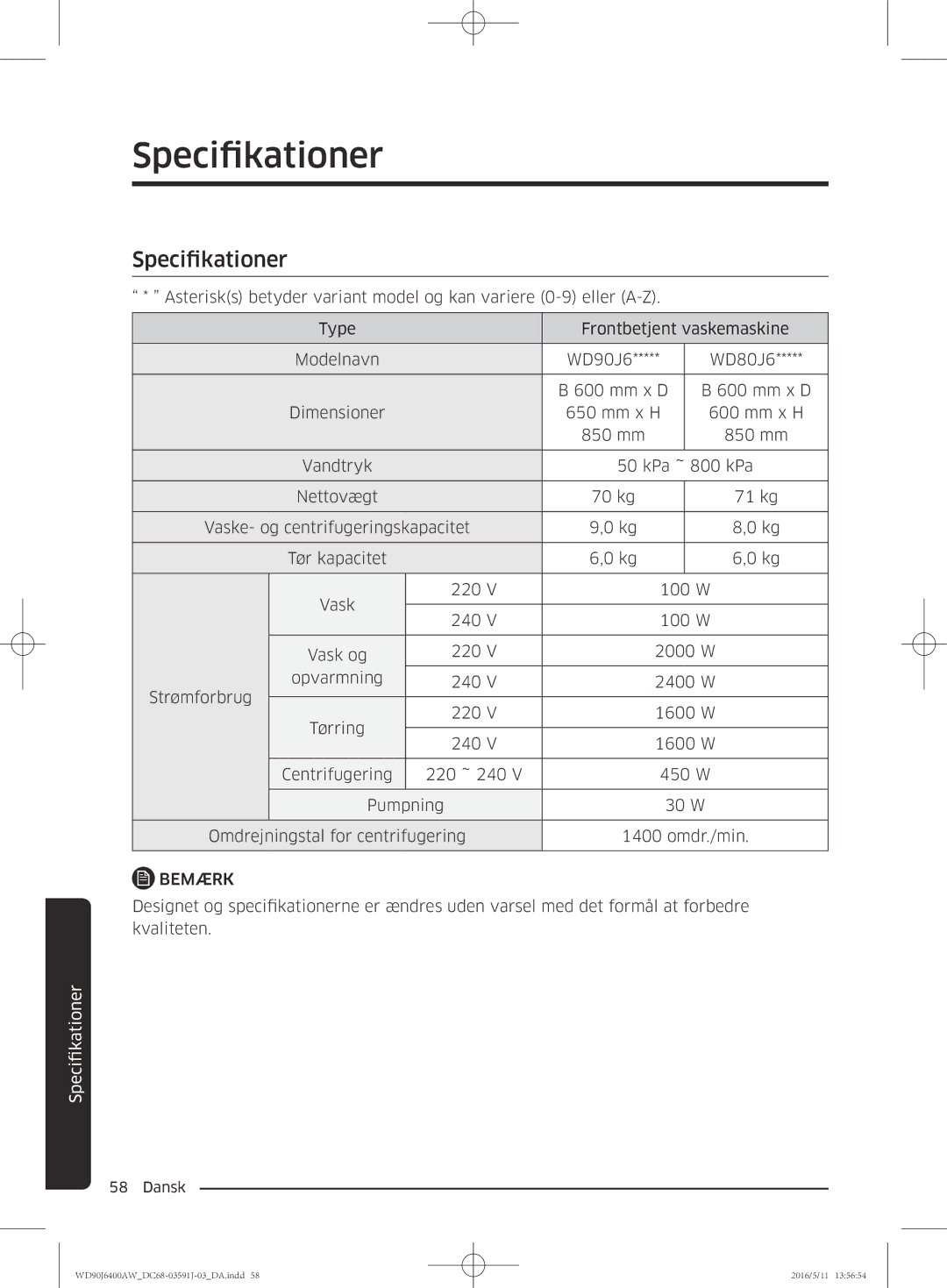 Samsung WD80J6400AW/WS, WD90J6400AW/EG, WD80J6400AW/EG, WD80J6400AW/EE, WD90J6400AX/EE, WD90J6400AW/EE Specifikationer, Bemærk 