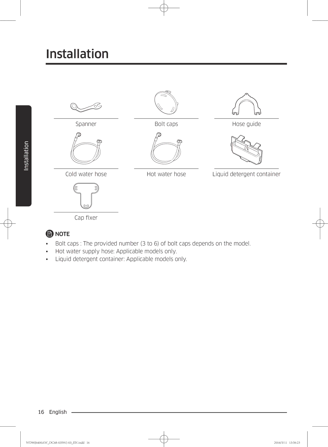 Samsung WD90J6400AX/EE, WD90J6400AW/EG, WD80J6400AW/EG, WD80J6400AW/WS, WD80J6400AW/EE manual Spanner Bolt caps Hose guide 