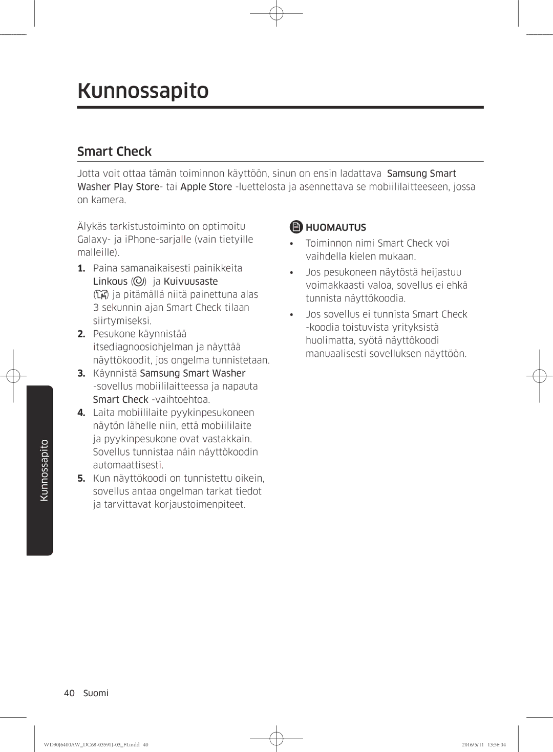 Samsung WD90J6400AW/EG, WD80J6400AW/EG, WD80J6400AW/WS, WD80J6400AW/EE, WD90J6400AX/EE, WD90J6400AW/EE manual Smart Check 