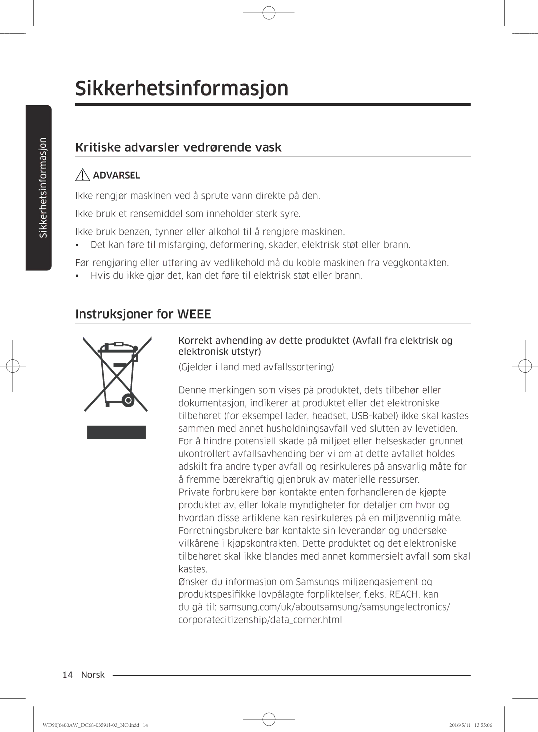 Samsung WD80J6400AW/WS, WD90J6400AW/EG, WD80J6400AW/EG manual Kritiske advarsler vedrørende vask, Instruksjoner for Weee 