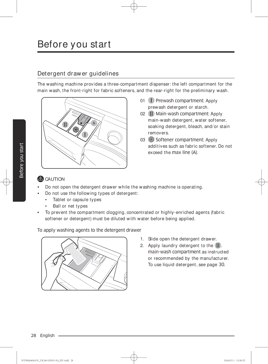 Samsung WD90J6400AX/EE, WD90J6400AW/EG, WD80J6400AW/EG, WD80J6400AW/WS, WD80J6400AW/EE manual Detergent drawer guidelines 