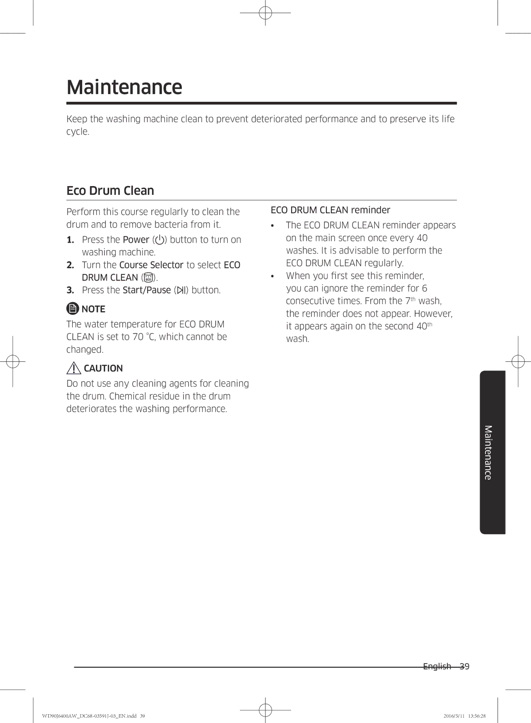 Samsung WD80J6400AW/EE, WD90J6400AW/EG, WD80J6400AW/EG, WD80J6400AW/WS, WD90J6400AX/EE manual Maintenance, Eco Drum Clean 