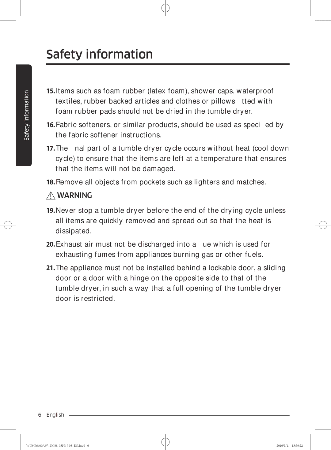 Samsung WD90J6400AW/EG, WD80J6400AW/EG, WD80J6400AW/WS, WD80J6400AW/EE, WD90J6400AX/EE, WD90J6400AW/EE manual Safety information 