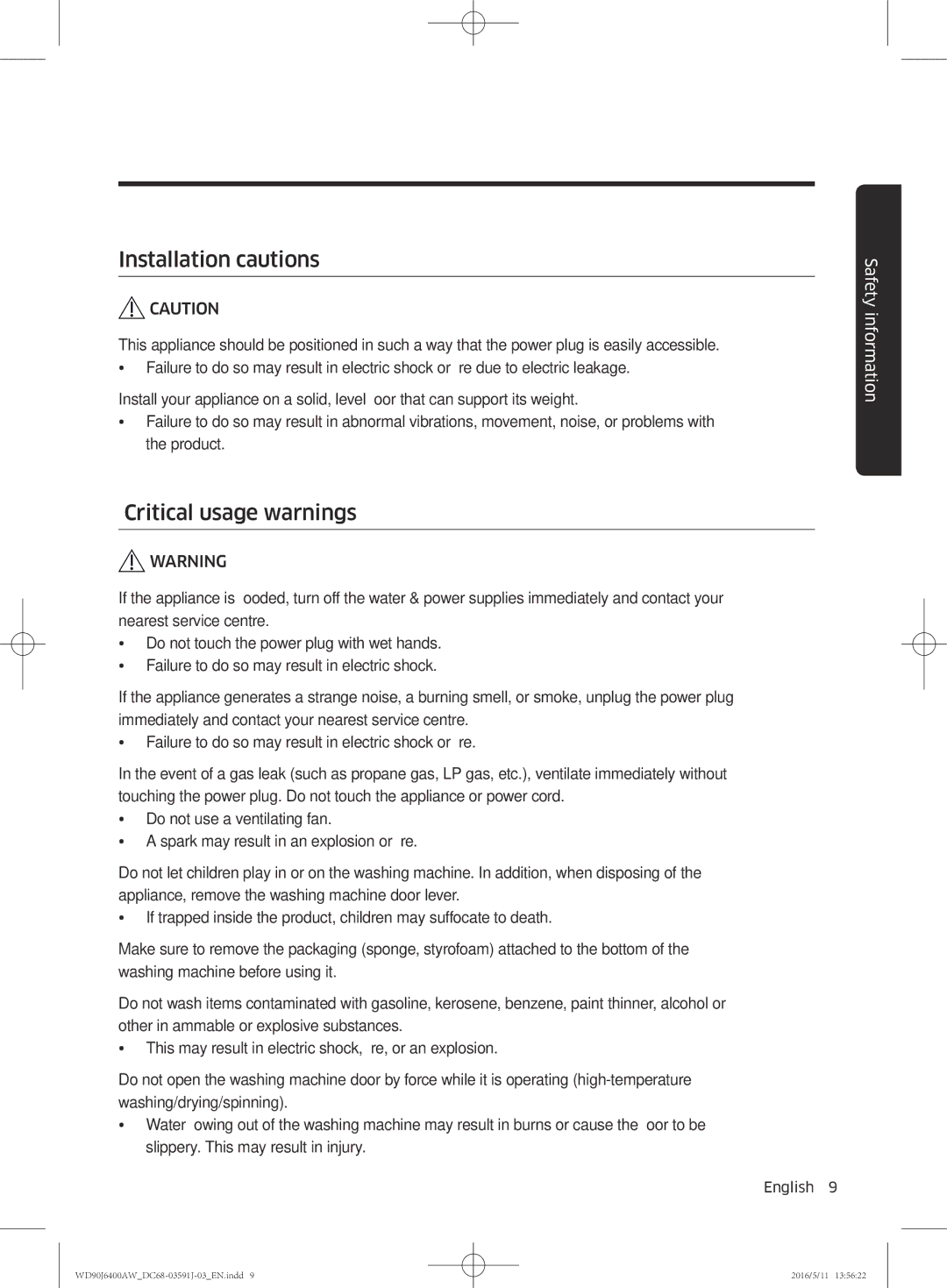 Samsung WD80J6400AW/EE, WD90J6400AW/EG, WD80J6400AW/EG, WD80J6400AW/WS manual Installation cautions, Critical usage warnings 