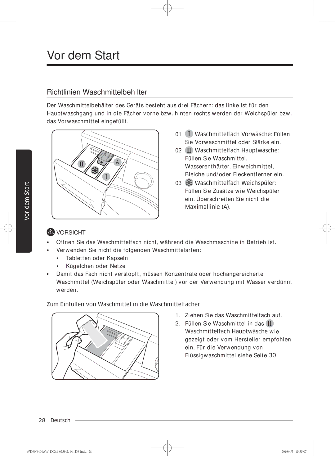 Samsung WD90J6400AW/EG, WD80J6400AW/EG manual Richtlinien Waschmittelbehälter 