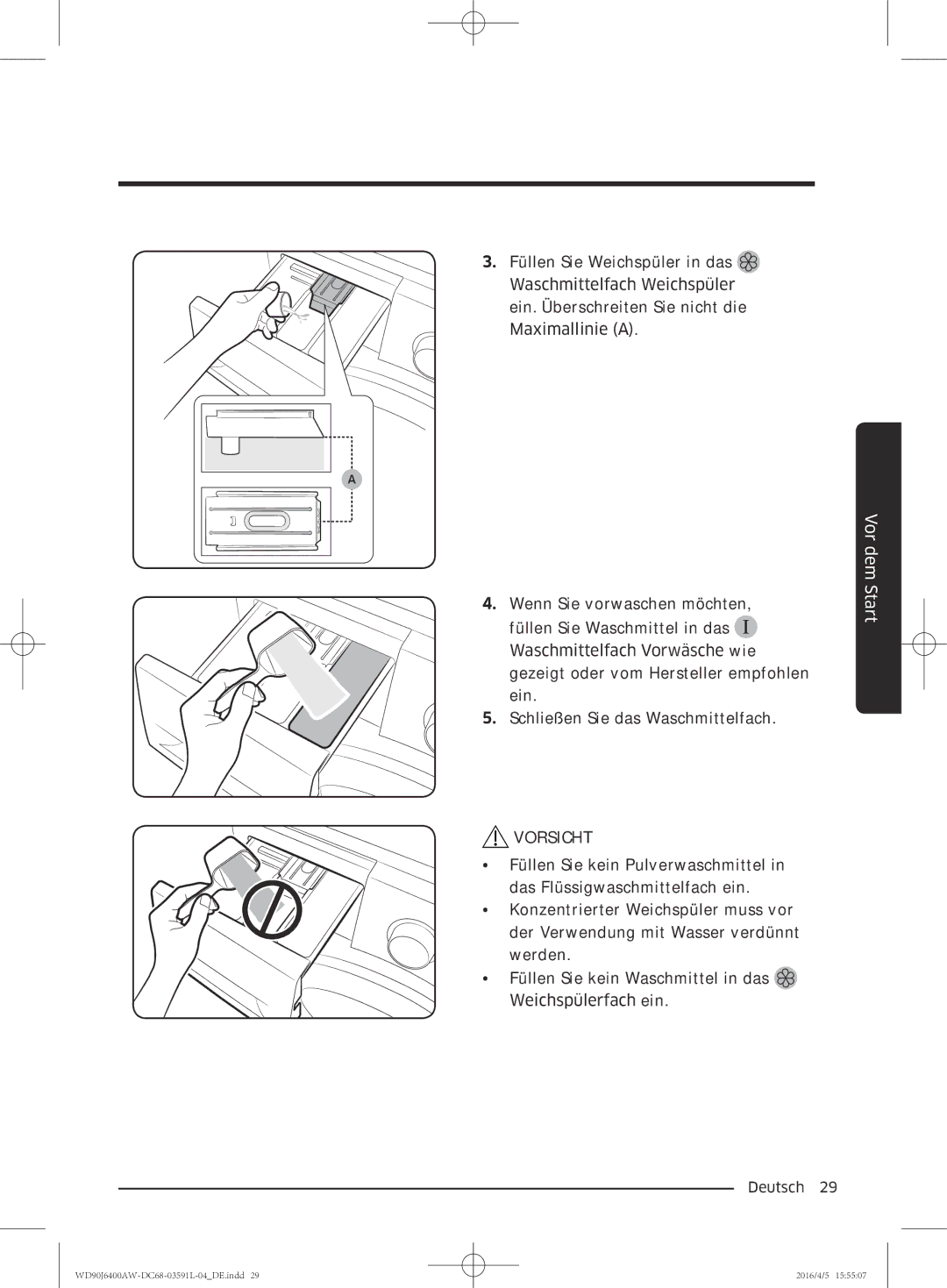 Samsung WD80J6400AW/EG, WD90J6400AW/EG manual Vorsicht 