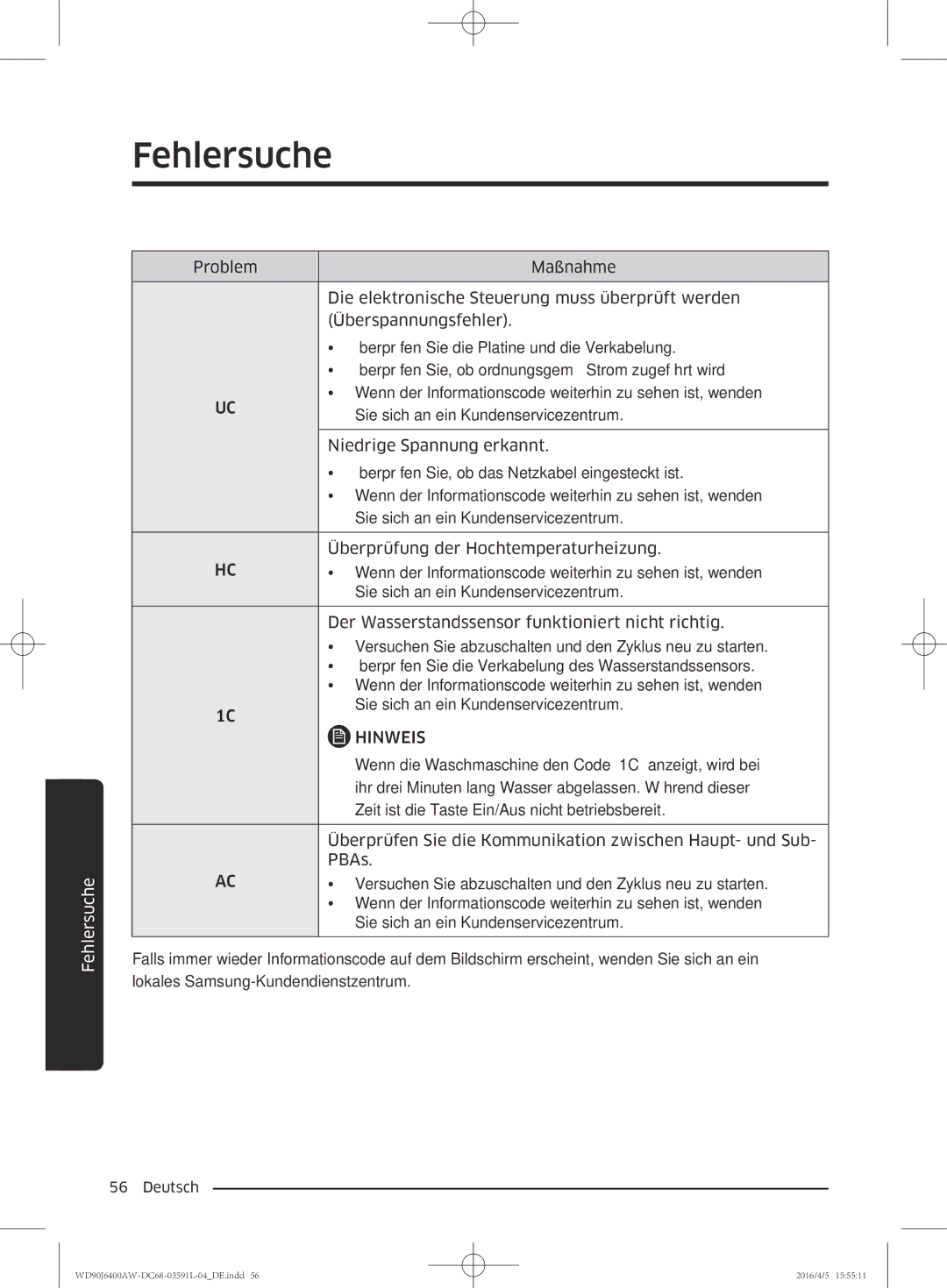 Samsung WD90J6400AW/EG, WD80J6400AW/EG manual Wenn die Waschmaschine den Code „1C anzeigt, wird bei 