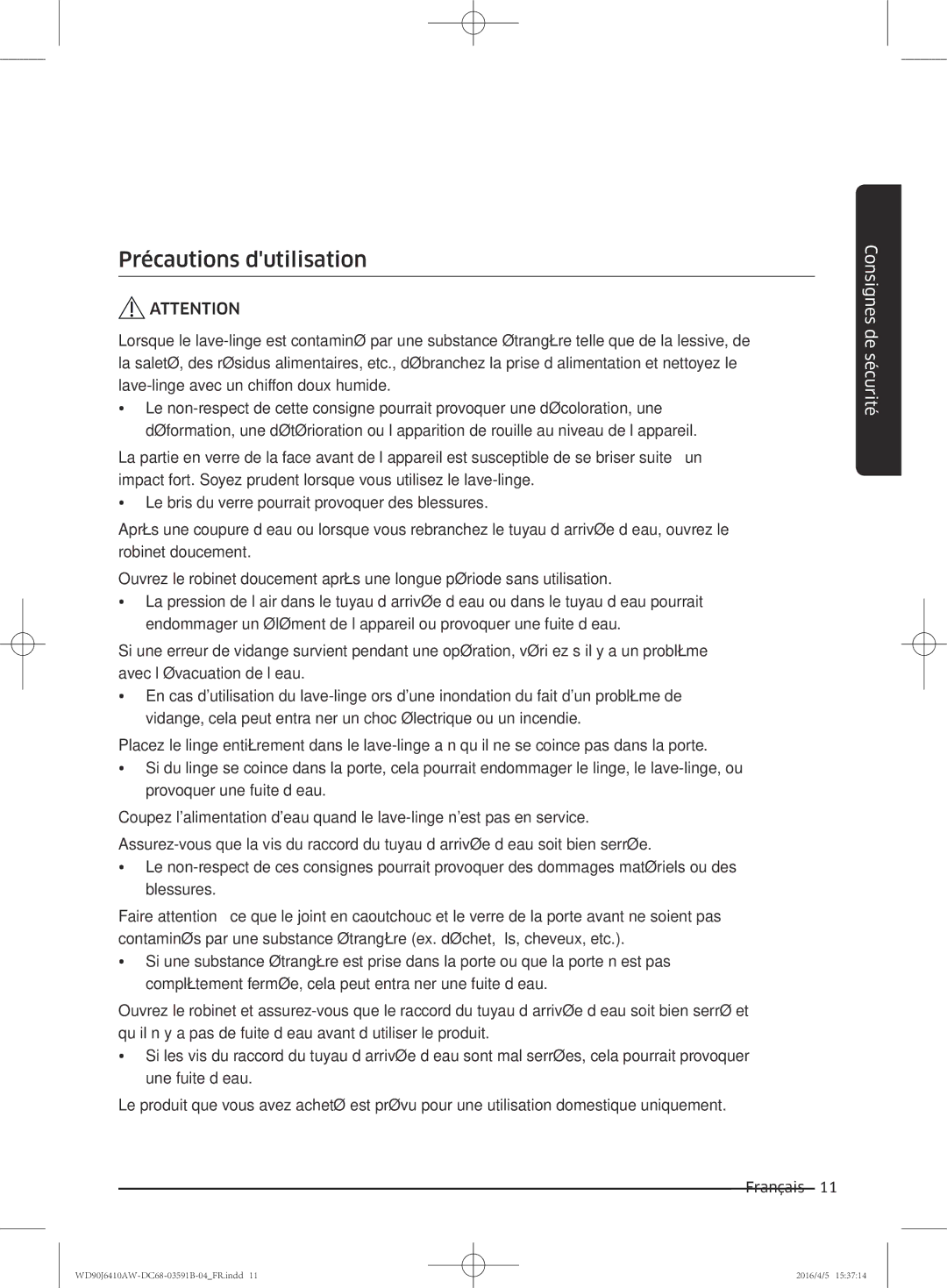 Samsung WD80J6410AW/EF, WD90J6410AW/EF manual Précautions dutilisation 