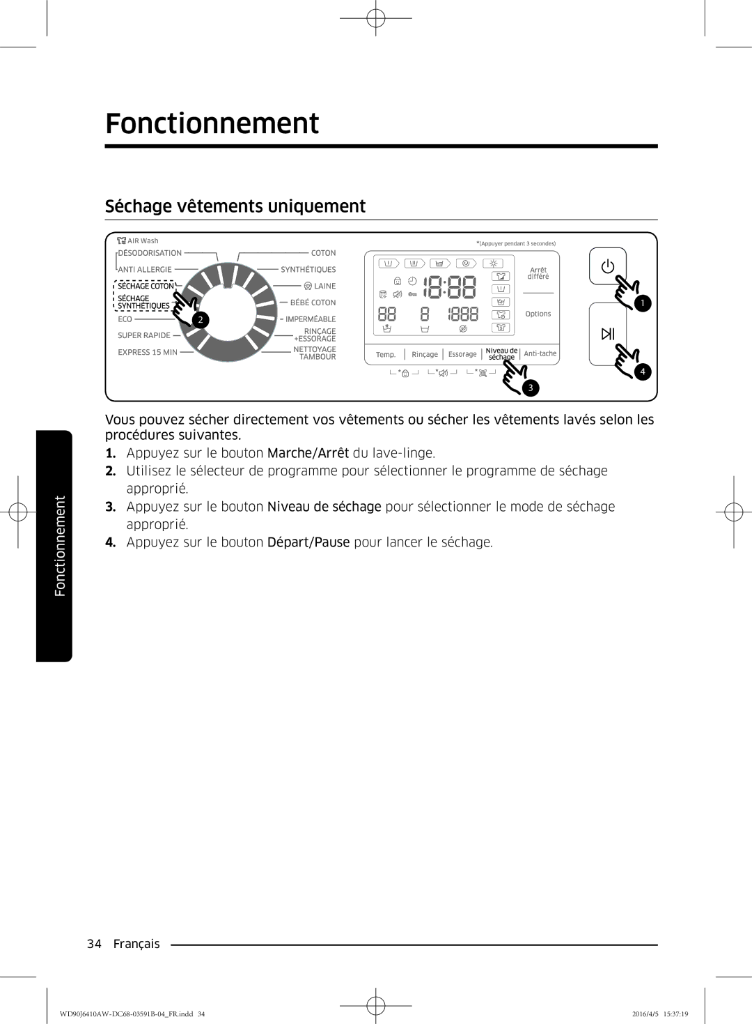 Samsung WD90J6410AW/EF, WD80J6410AW/EF manual Séchage vêtements uniquement 