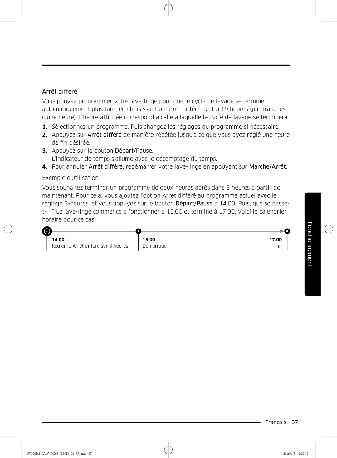 Samsung WD80J6410AW/EF, WD90J6410AW/EF manual Fonctionnement 