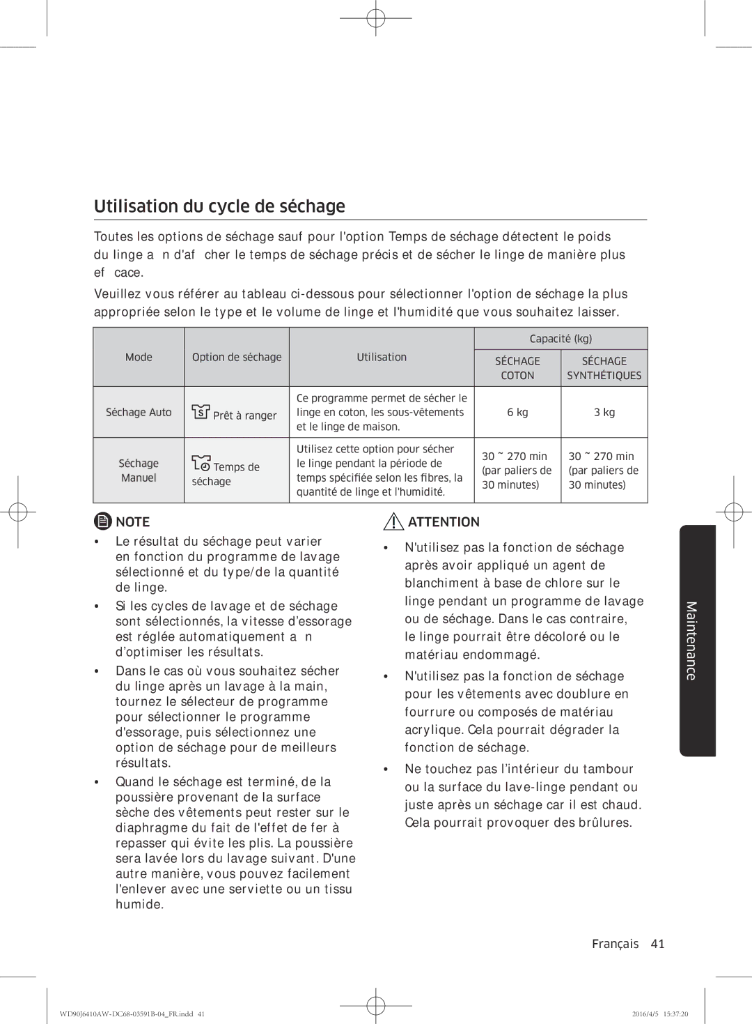 Samsung WD80J6410AW/EF, WD90J6410AW/EF manual Utilisation du cycle de séchage, Synthétiques 