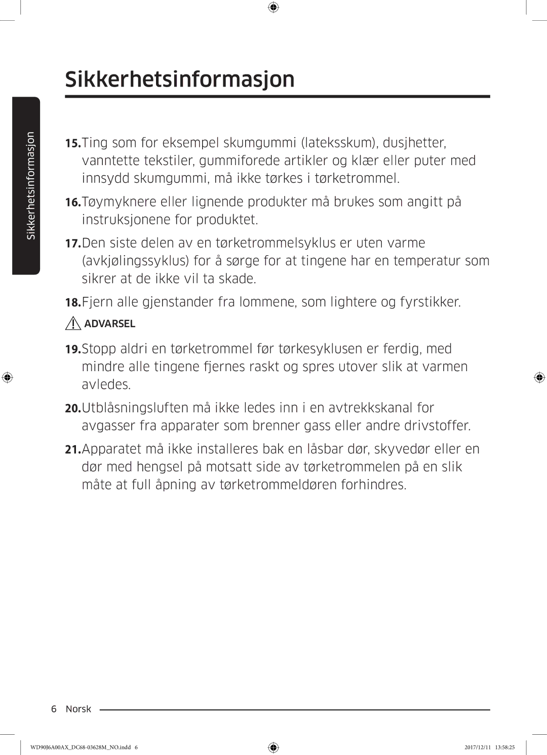 Samsung WD90J6A00AX/EE, WD90J6A00AW/EE, WD80J6A00AW/EE manual Sikkerhetsinformasjon 