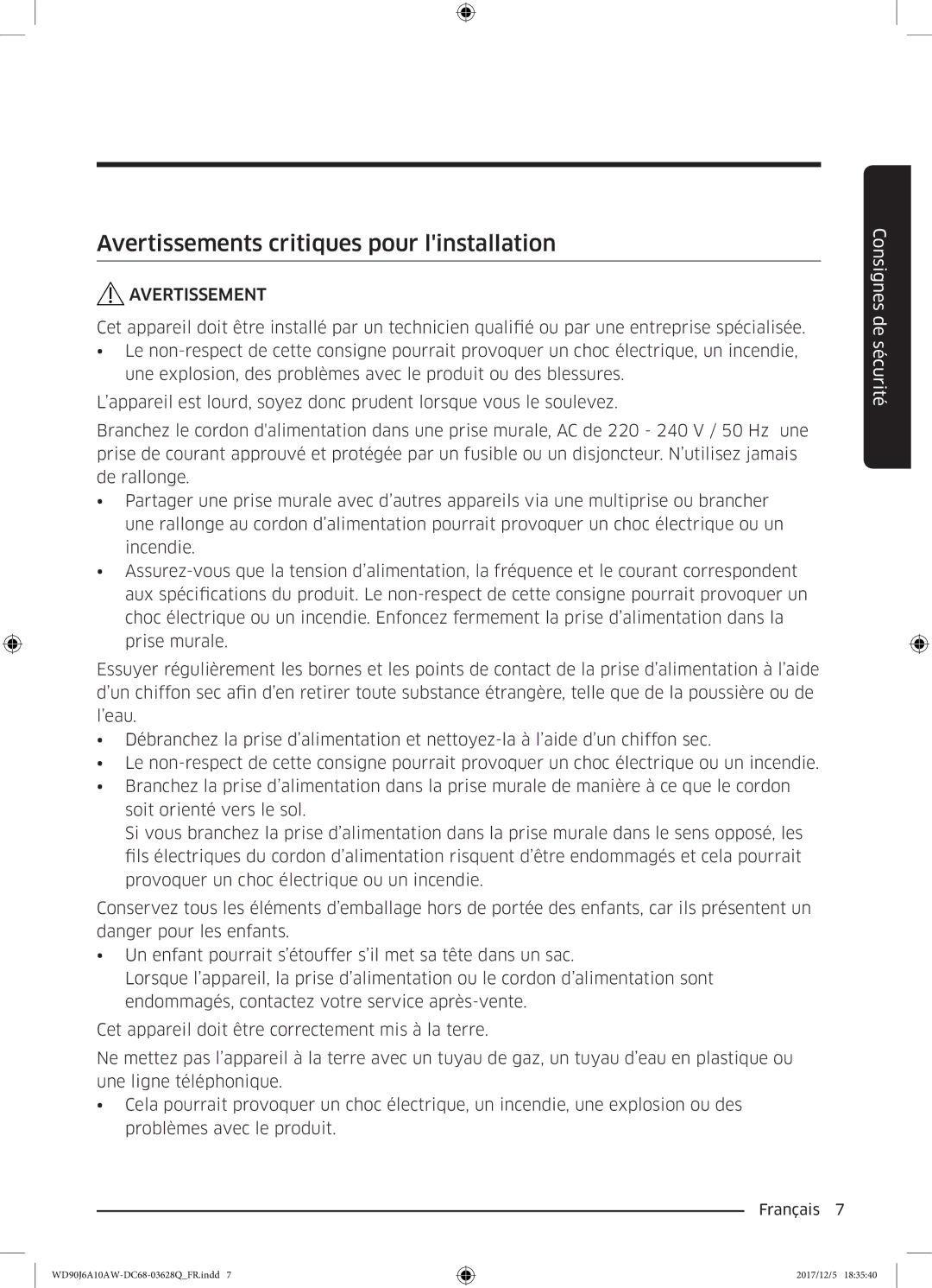 Samsung WD80J6A10AW/EF, WD90J6A10AW/EF manual Avertissements critiques pour linstallation 