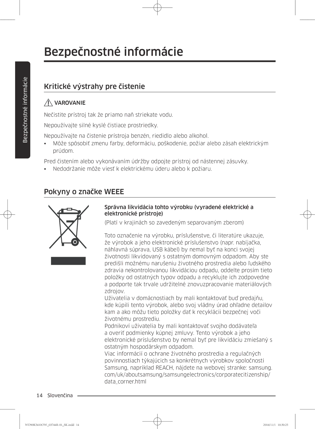 Samsung WD90K5410OW/ZE manual Kritické výstrahy pre čistenie, Pokyny o značke Weee 