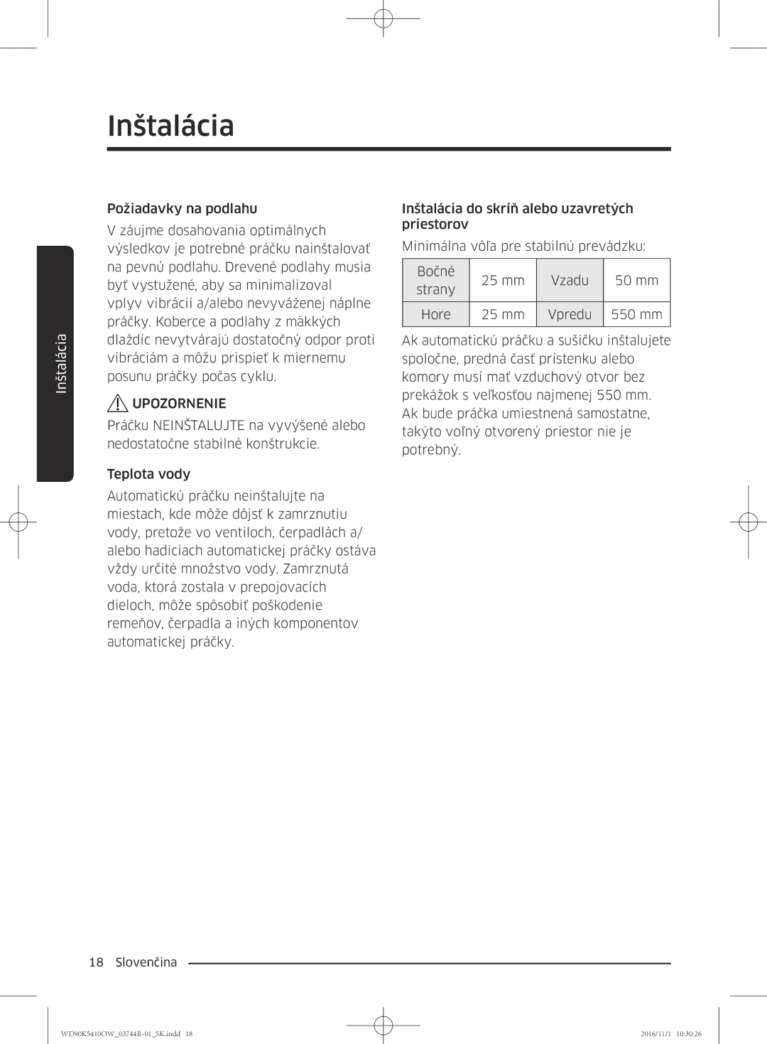 Samsung WD90K5410OW/ZE manual Inštalácia 