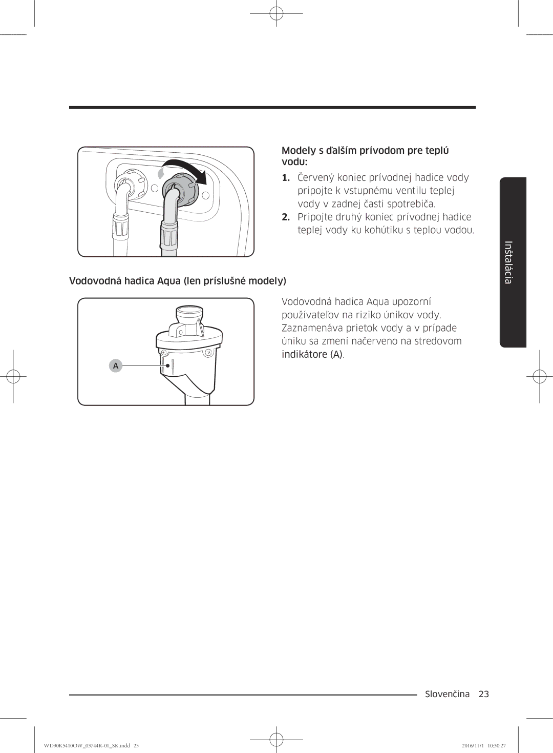 Samsung WD90K5410OW/ZE manual Inštalácia 