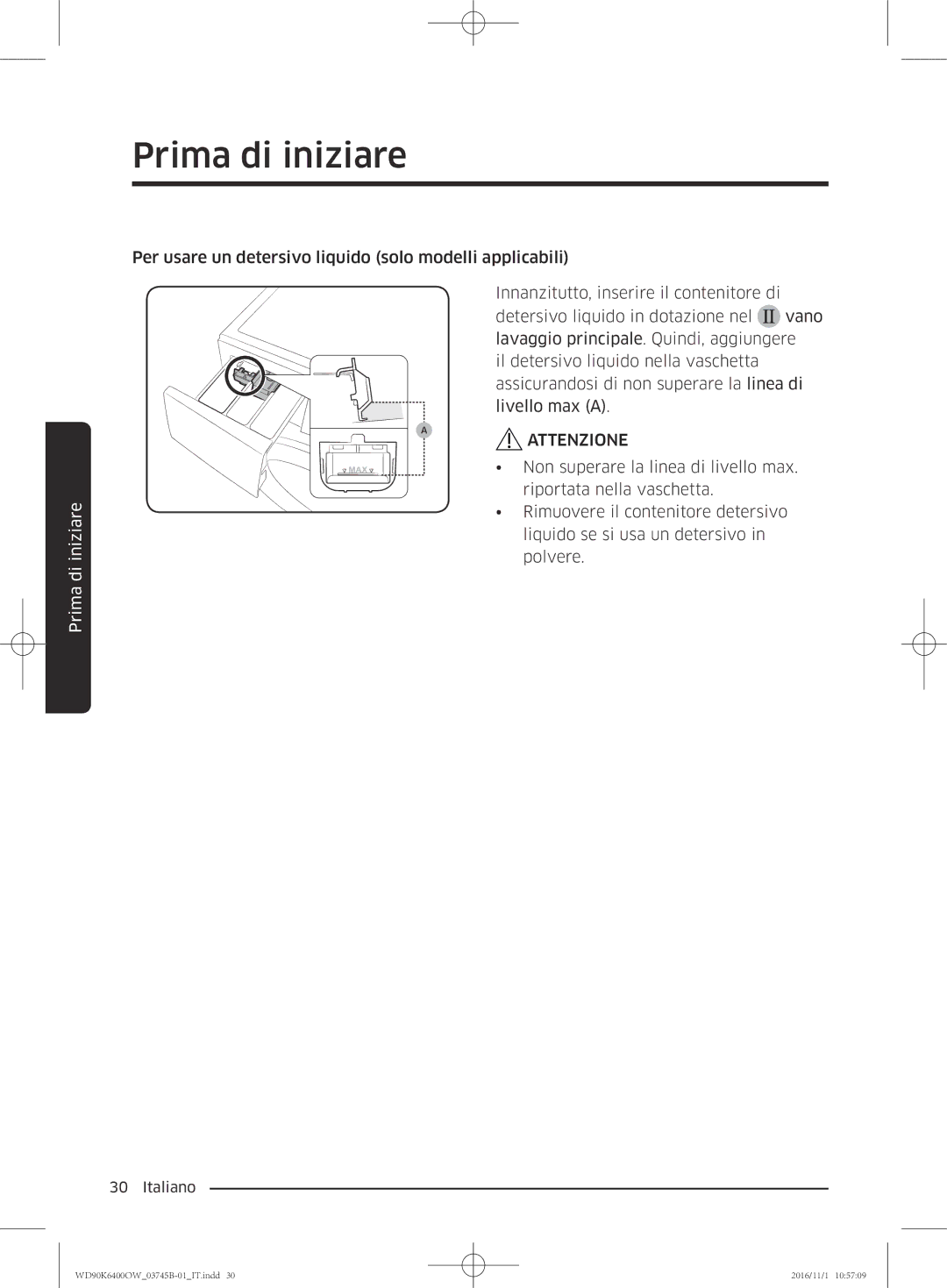 Samsung WD90K6400OW/ET manual Prima di iniziare 