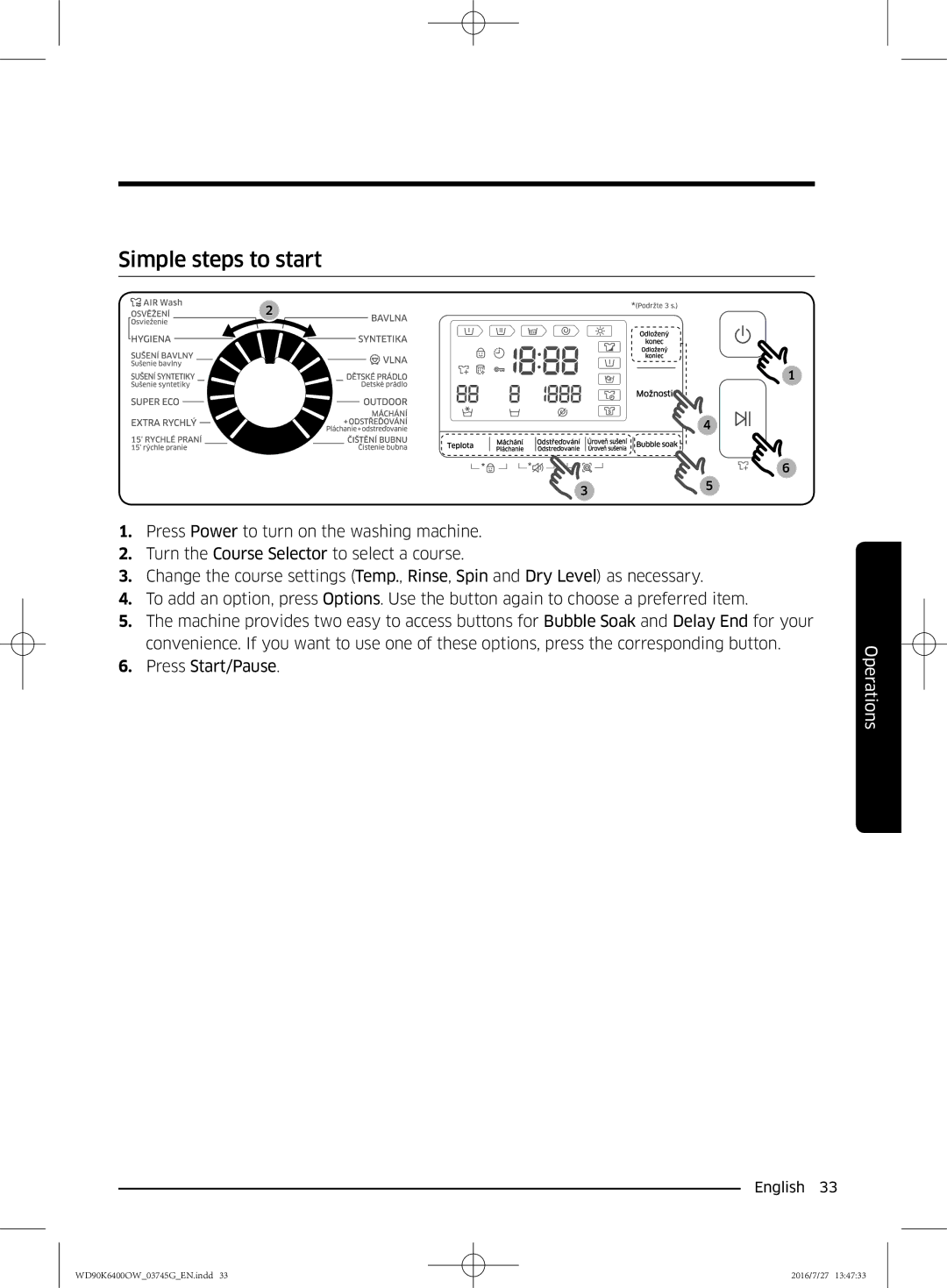 Samsung WD90K6400OW/ZE manual Simple steps to start 