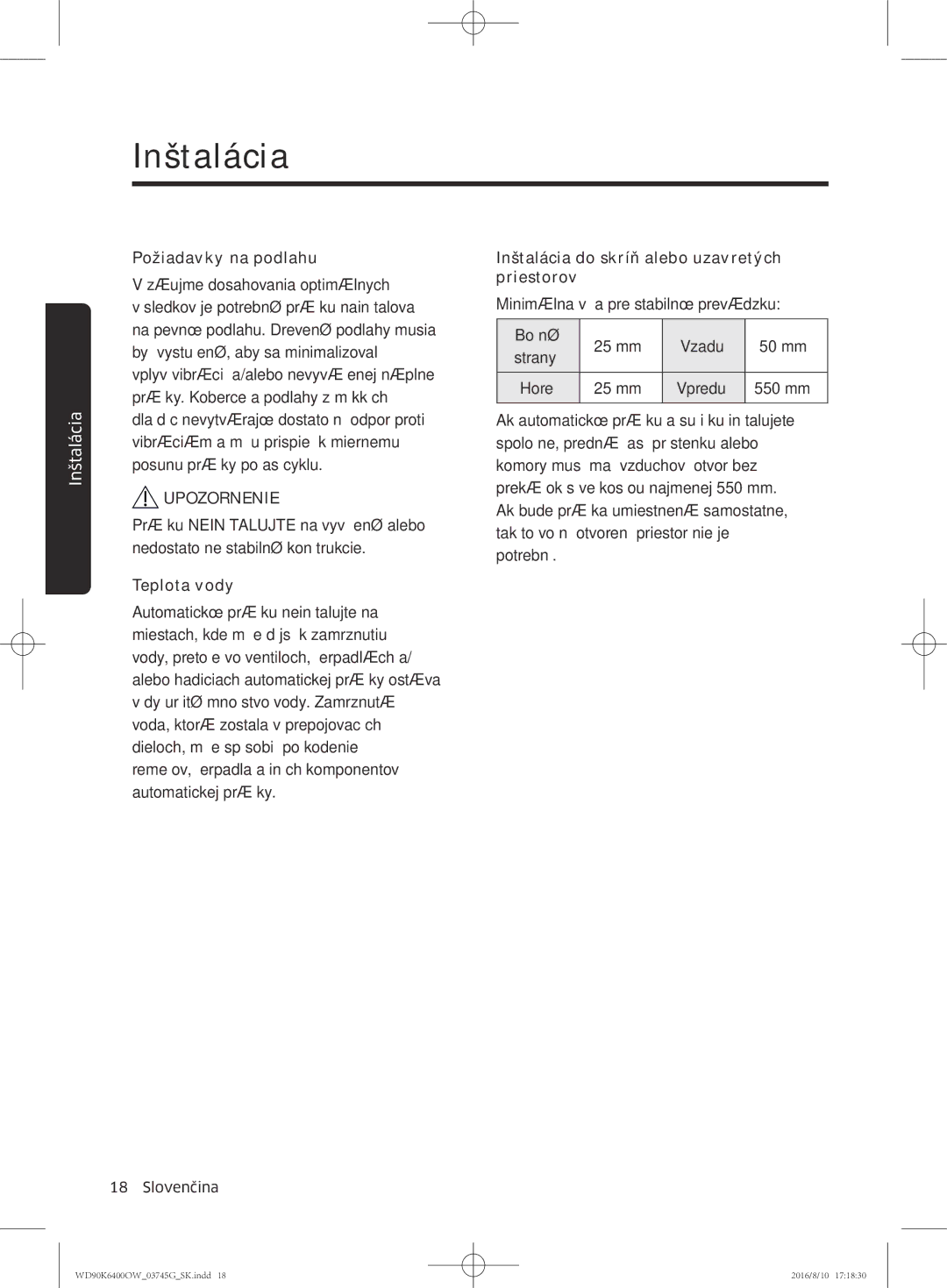 Samsung WD90K6400OW/ZE manual Inštalácia 