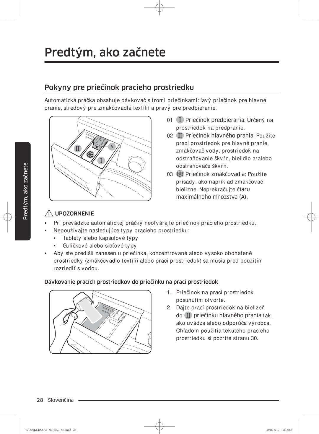 Samsung WD90K6400OW/ZE manual Pokyny pre priečinok pracieho prostriedku 