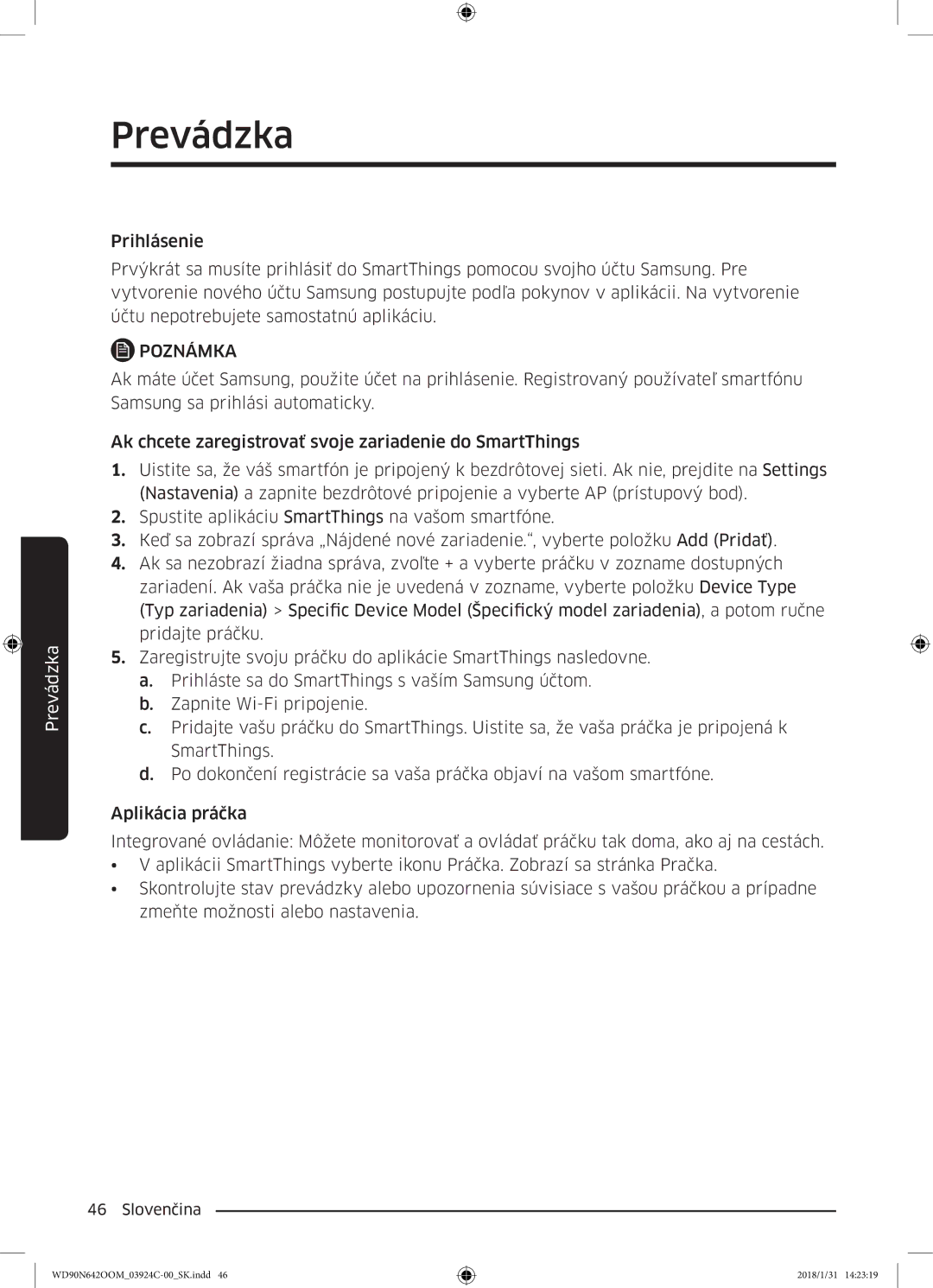 Samsung WD90N642OOM/ZE manual Prevádzka 