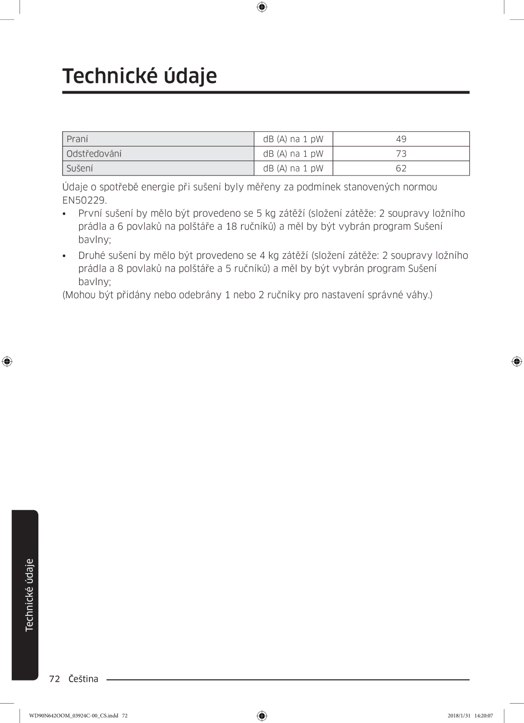 Samsung WD90N642OOM/ZE manual Praní DB a na 1 pW Odstřeďování Sušení 