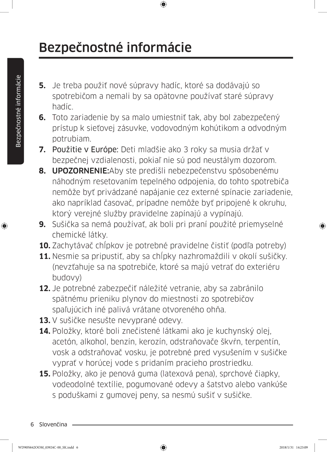 Samsung WD90N642OOM/ZE manual Bezpečnostné informácie 